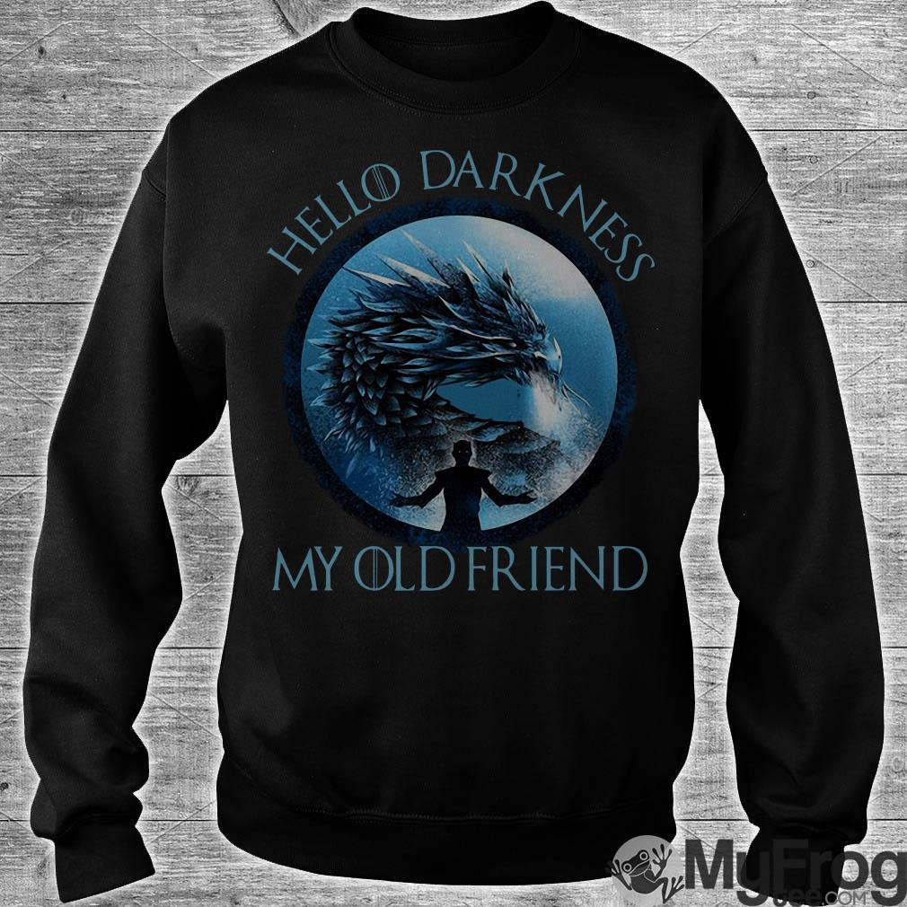 The Night King hello darkness my old friend shirt The Night King hello darkness my old friend shirt
