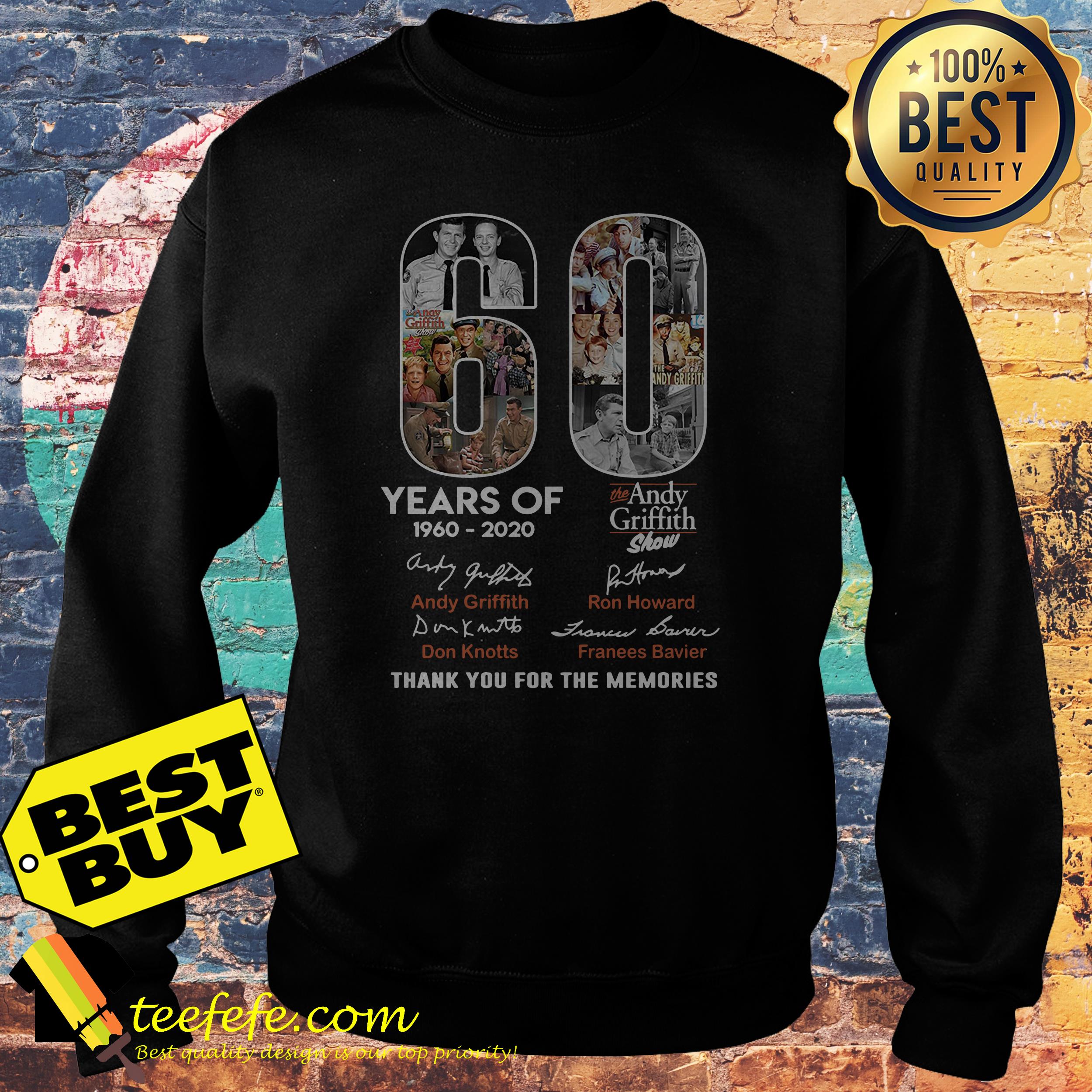 60 Years of the Andy Griffith Show 1960-2020 thank you for the memories sweatshirt