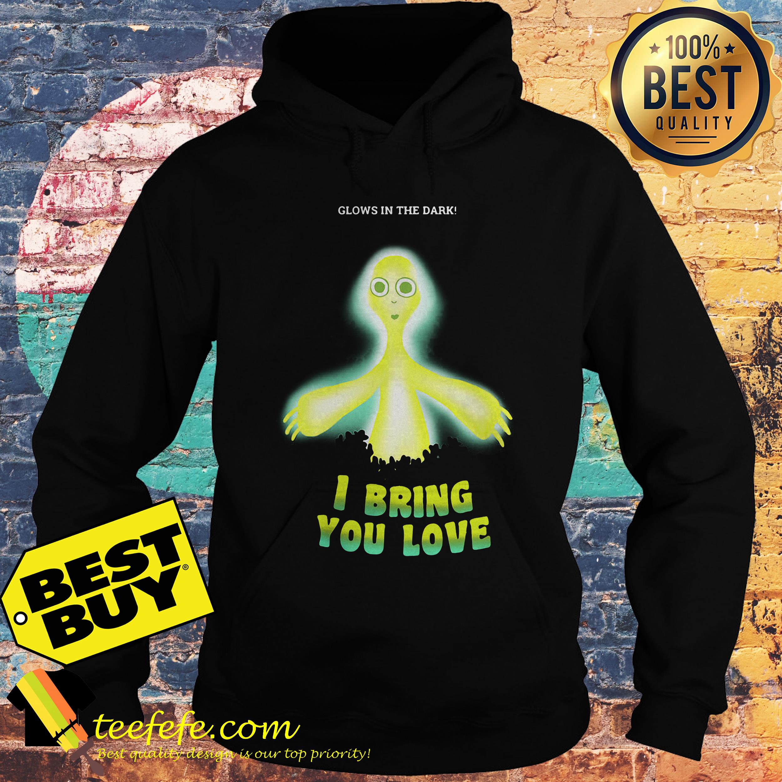 Alien I Bring You Love Glows In The Dark hoodie