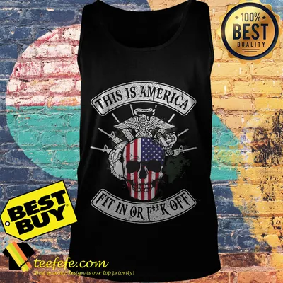 American flag Skull Veteran this is America fit in or fuck off tank top