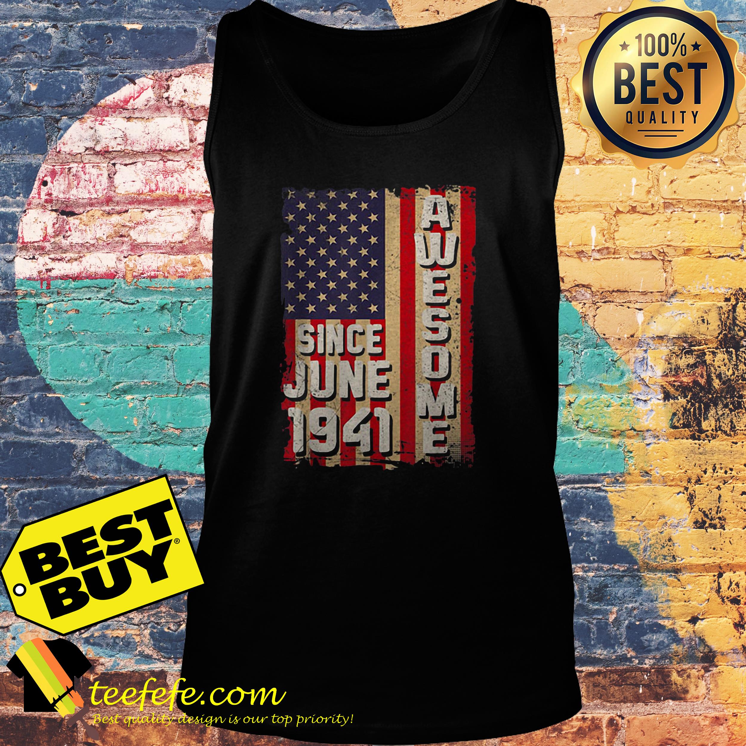 Awesome since June 1941 American flag tank top