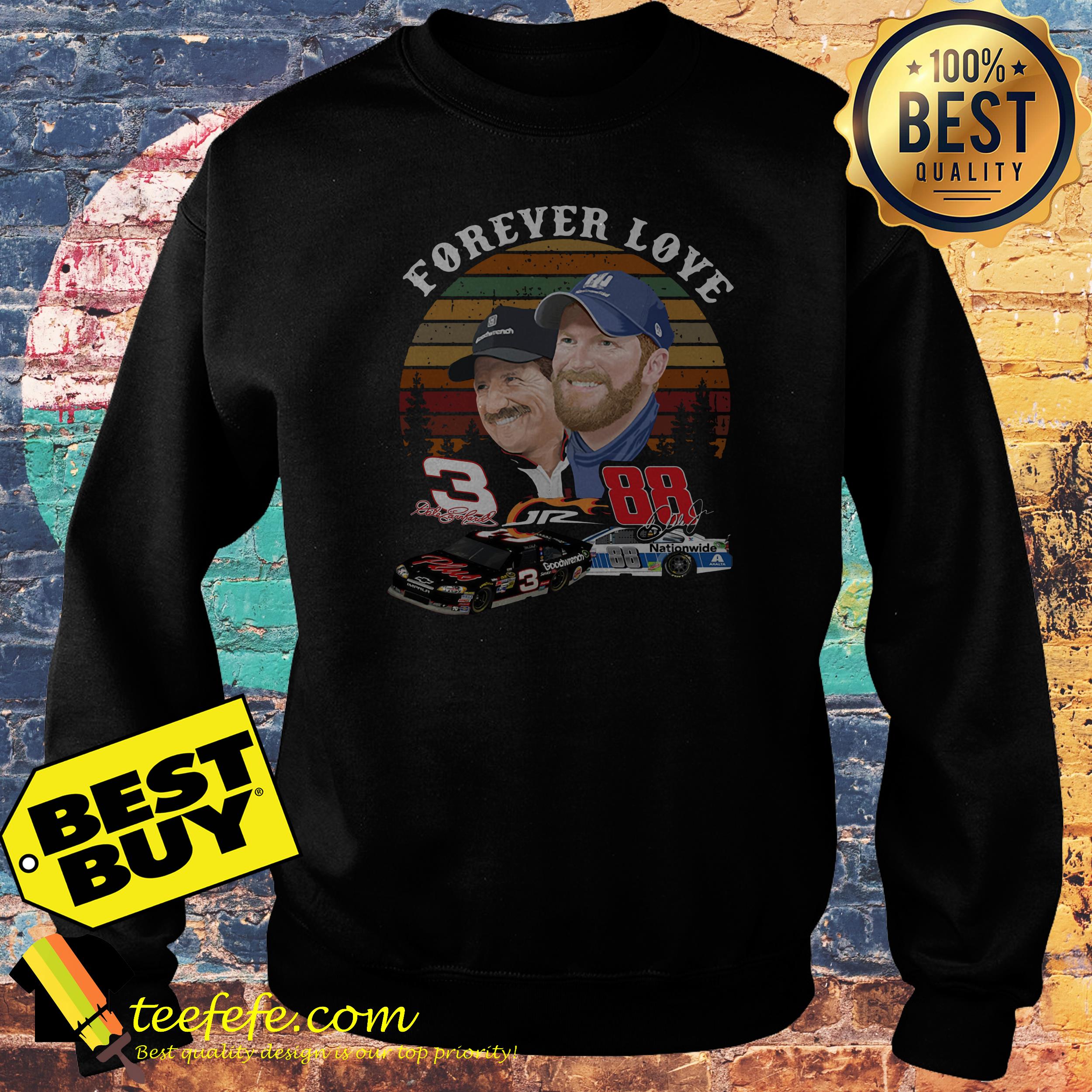 Dale Earnhardt Jr and his Dad Forever love vintage sweatshirt