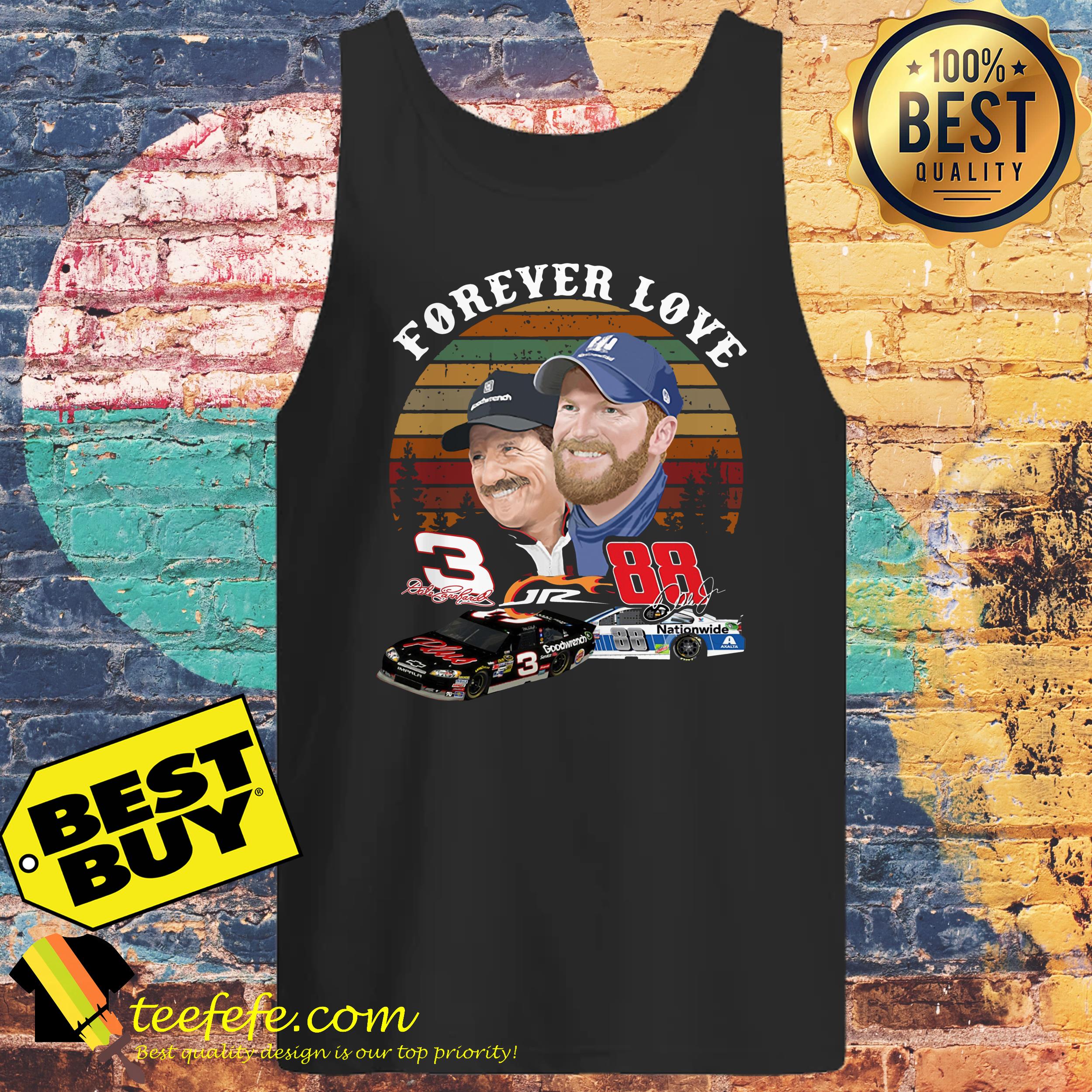 Dale Earnhardt Jr and his Dad Forever love vintage shirt