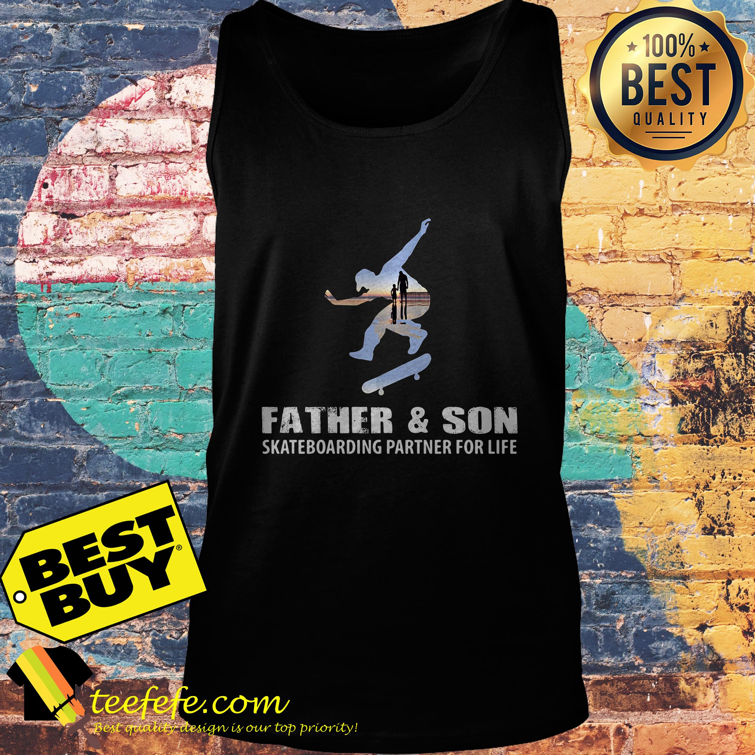Father and son skateboarding partner for life shirt