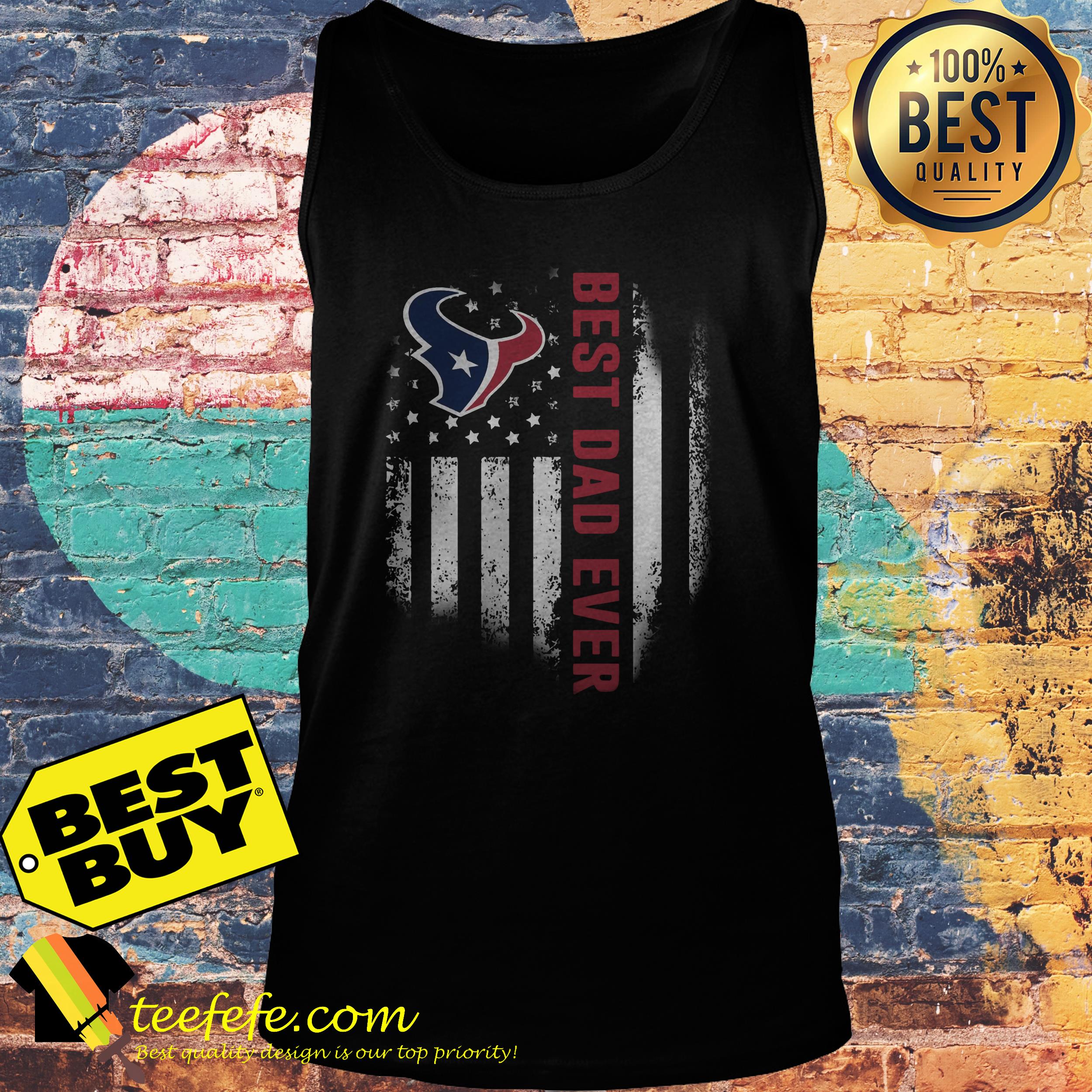 Houston Texans Best Dad Ever American Flag ShirtHouston Texans Best Dad Ever American Flag tank top