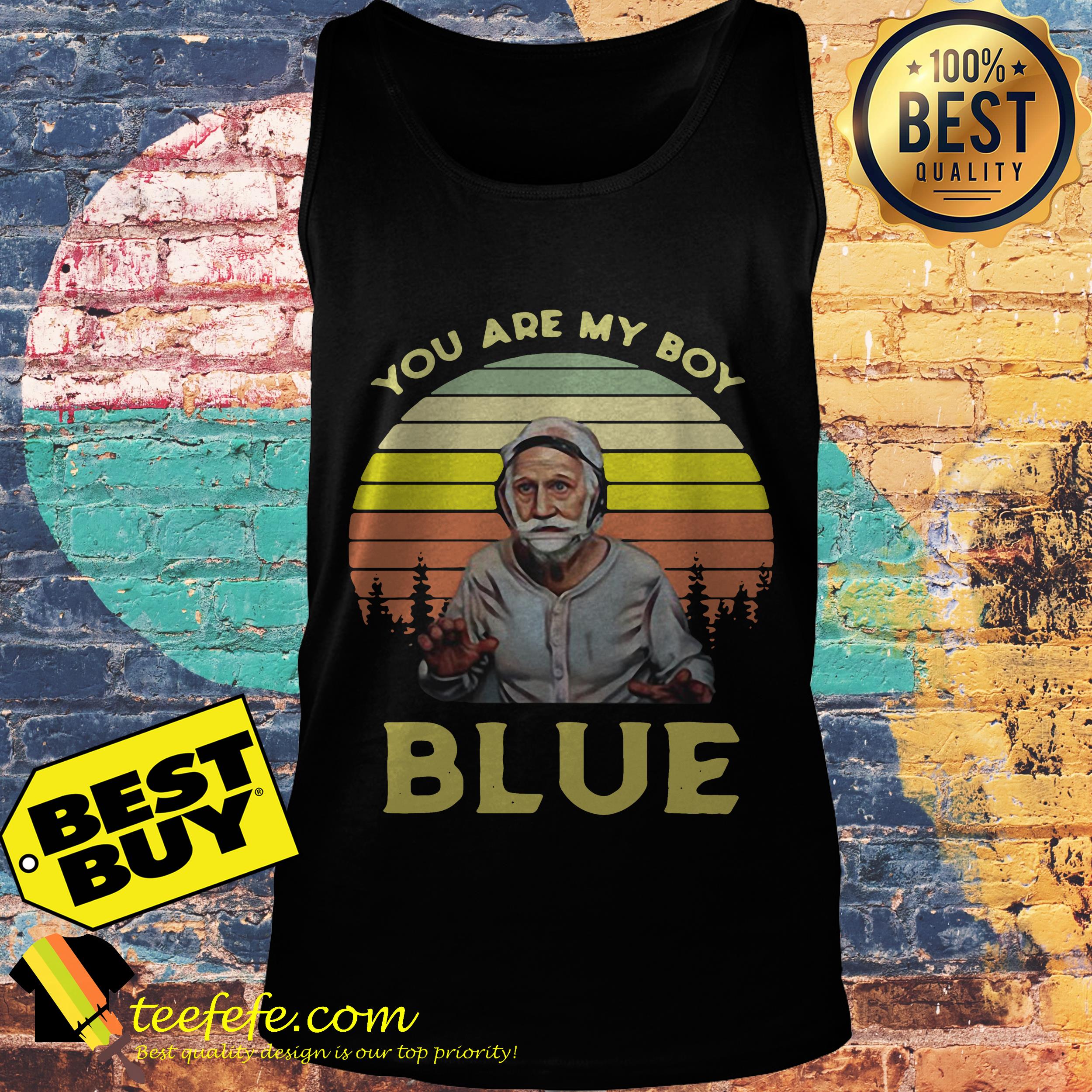 Joseph Blue Pulaski you are my boy Blue Old School retro shirt