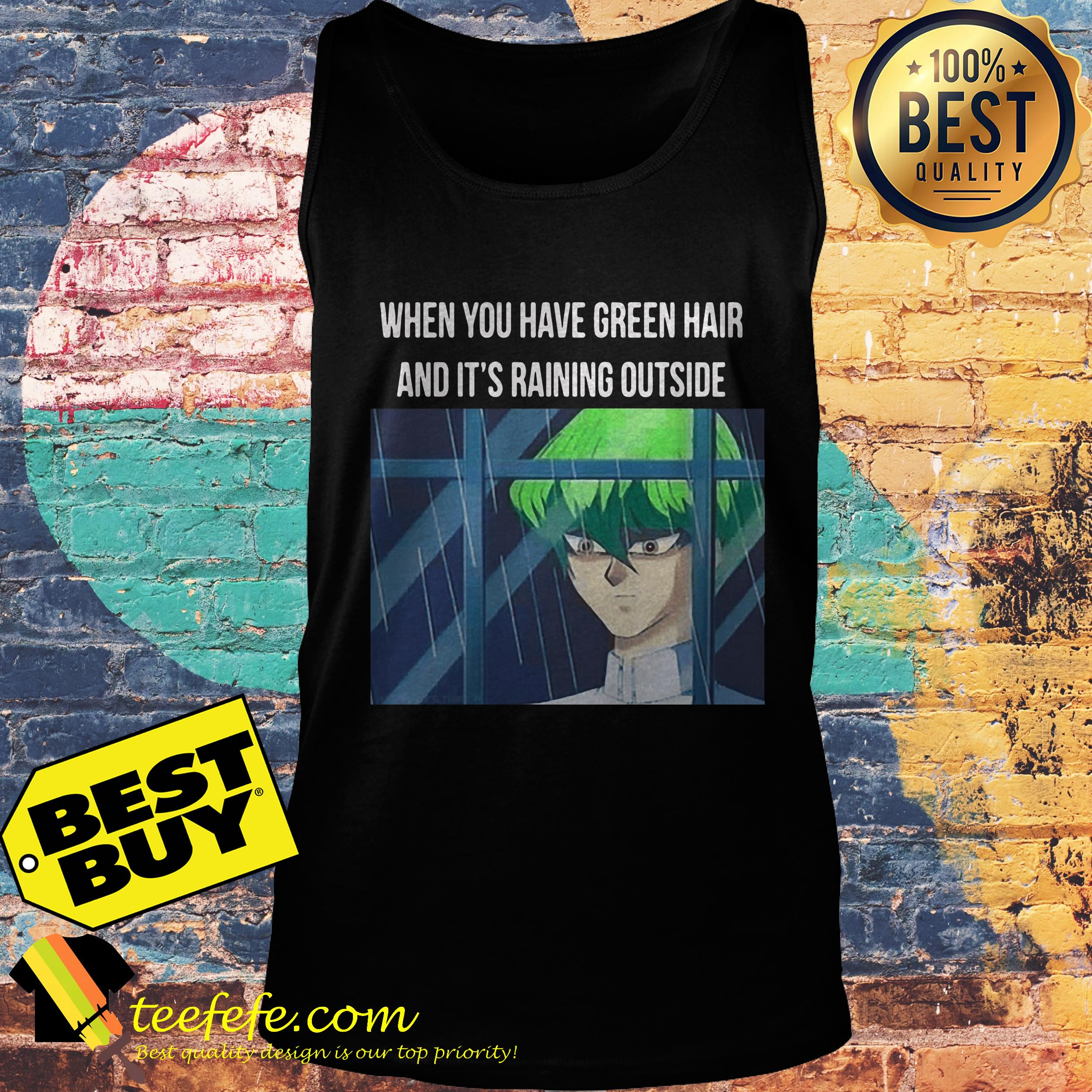 Kaiba when you have green hair and it's raining outside shirt