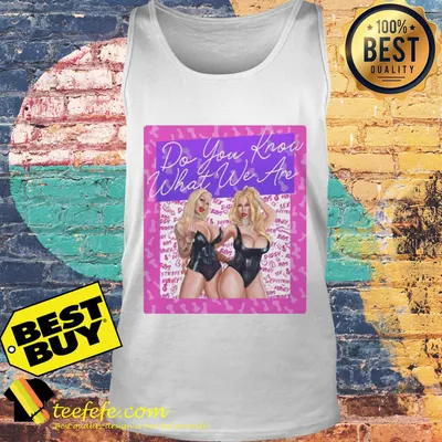 Rebecca More & Sophie Anderson destroyers do you know what you are shirt