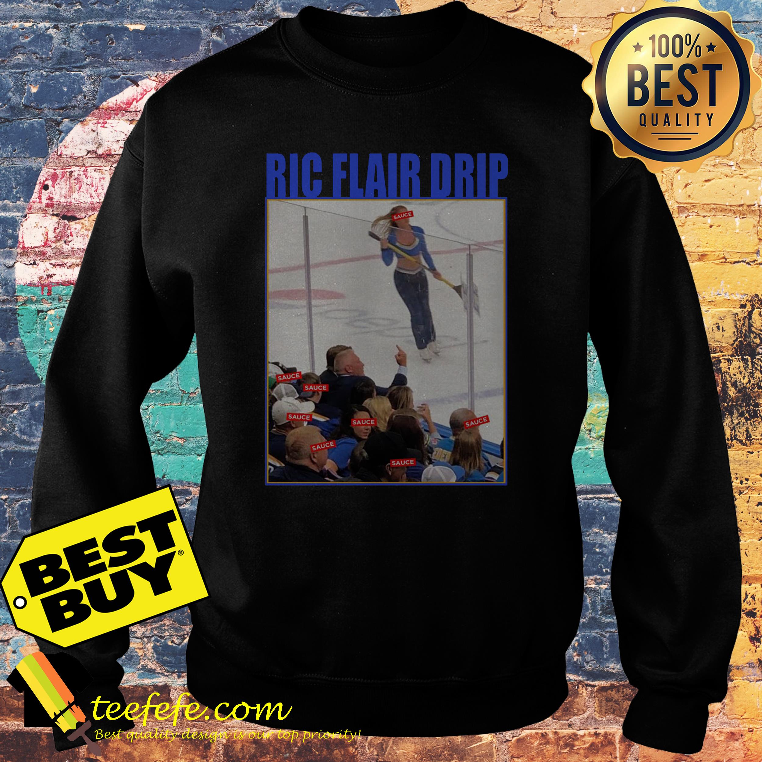 Ric Flair Drip Brett Hull Ric Flair Drip sweatshirt