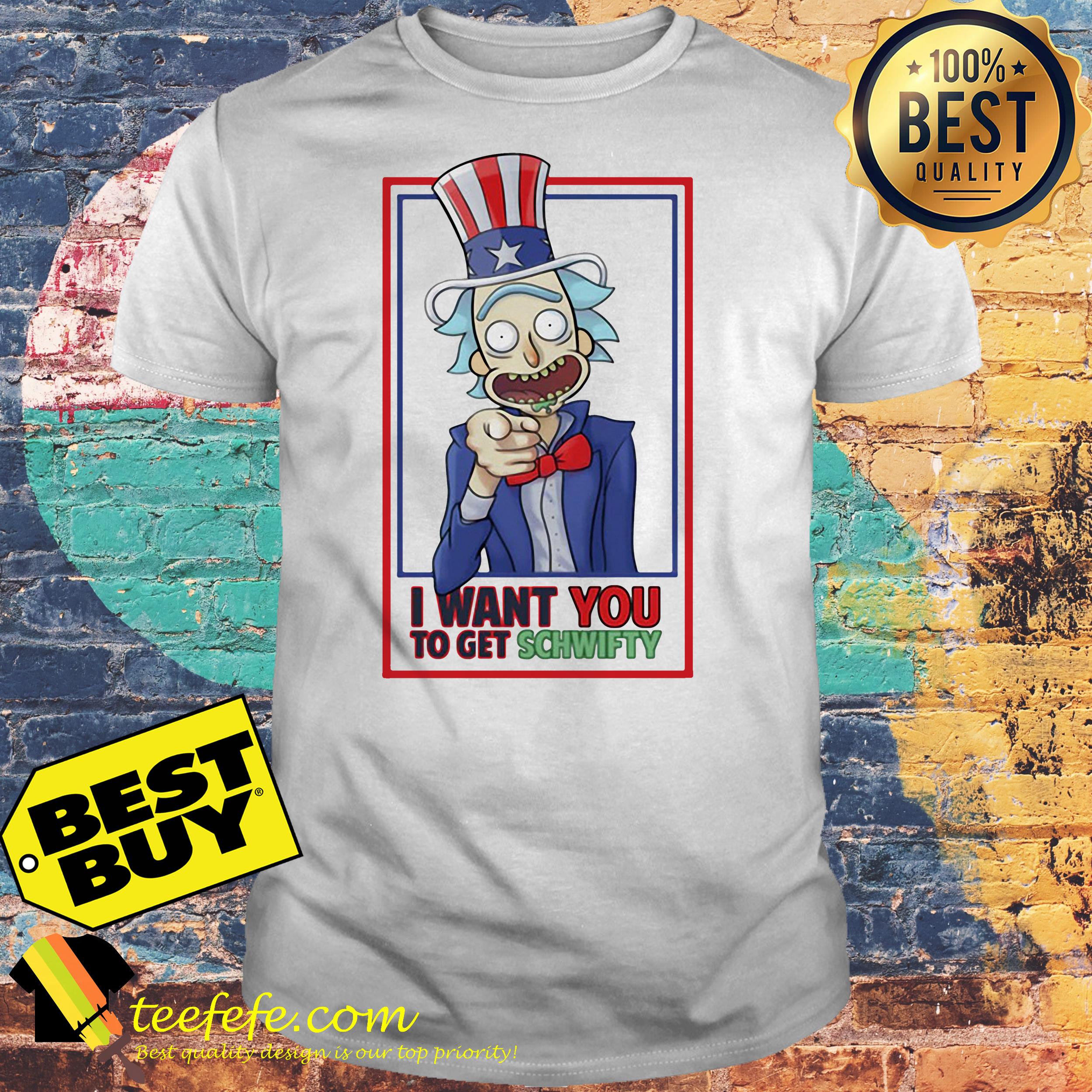 Rick Uncle I Want You To Get Schwifty Shirt