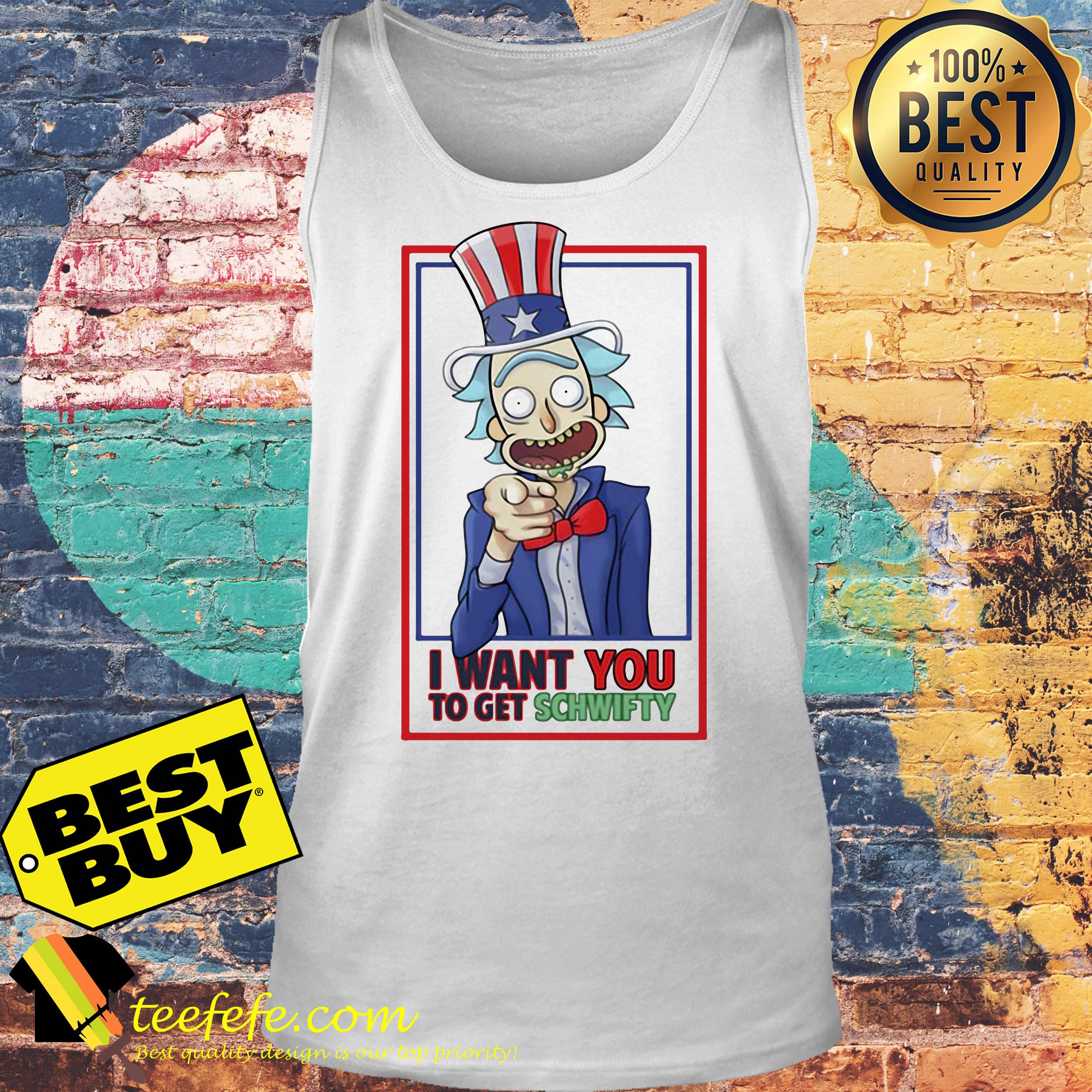 Rick Uncle I Want You To Get Schwifty Shirt Rick Uncle I Want You To Get Schwifty tank top