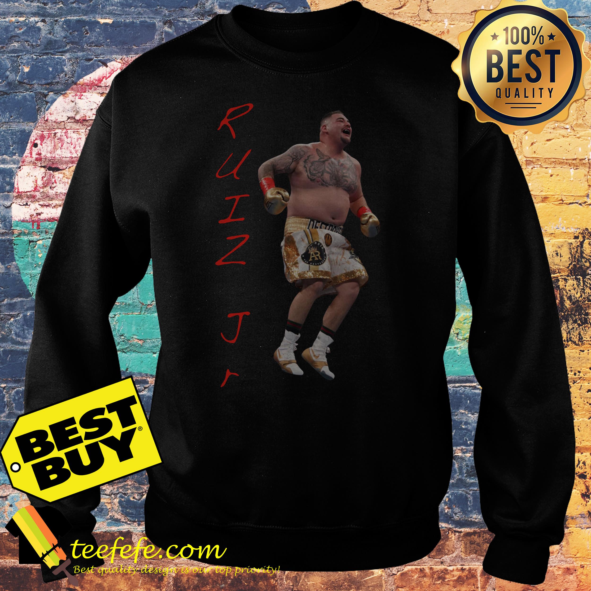 Ruiz Jr Destroyer celebration shirt Ruiz Jr Destroyer celebration sweatshirt
