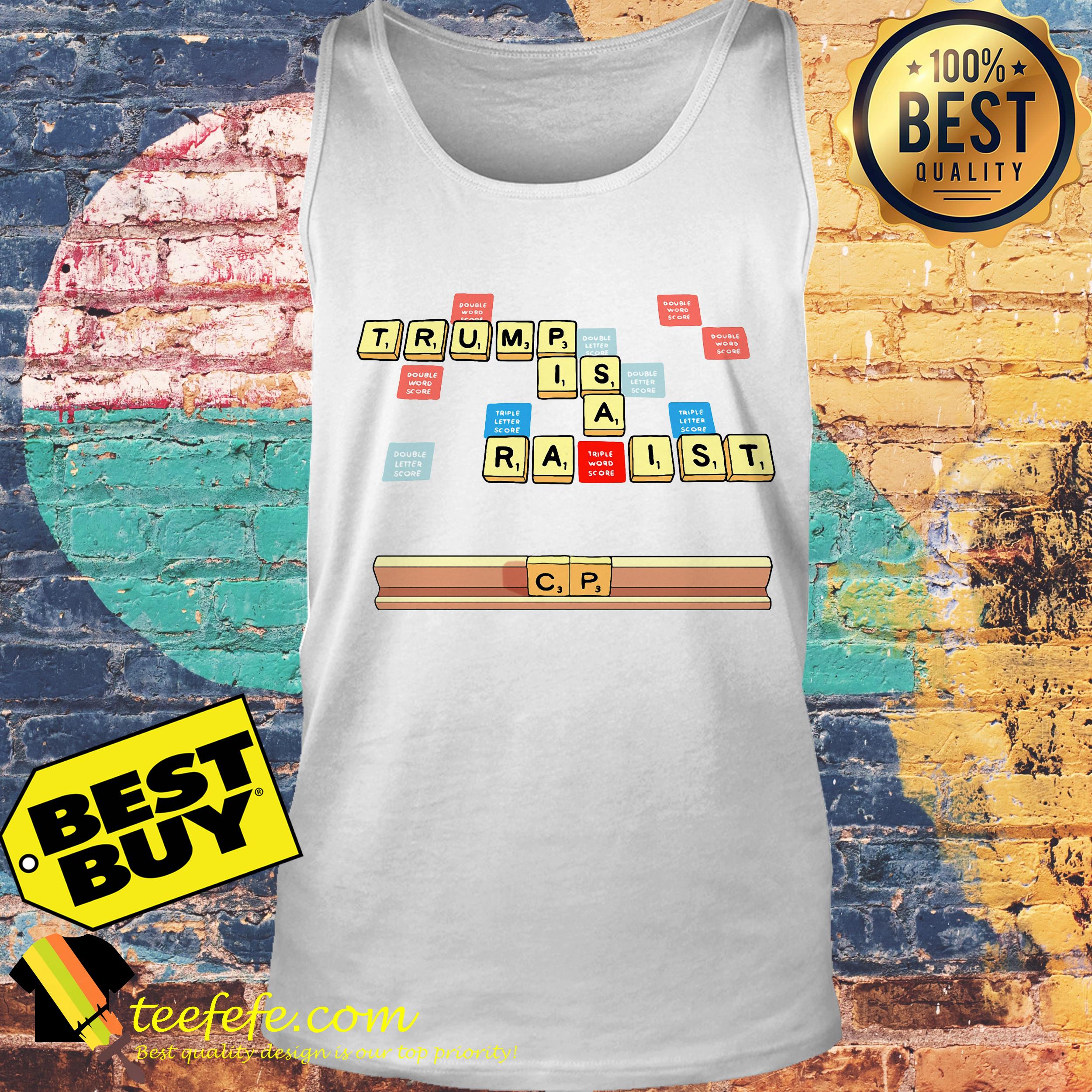 Trump is a racist Lizard Kween crossword shirt