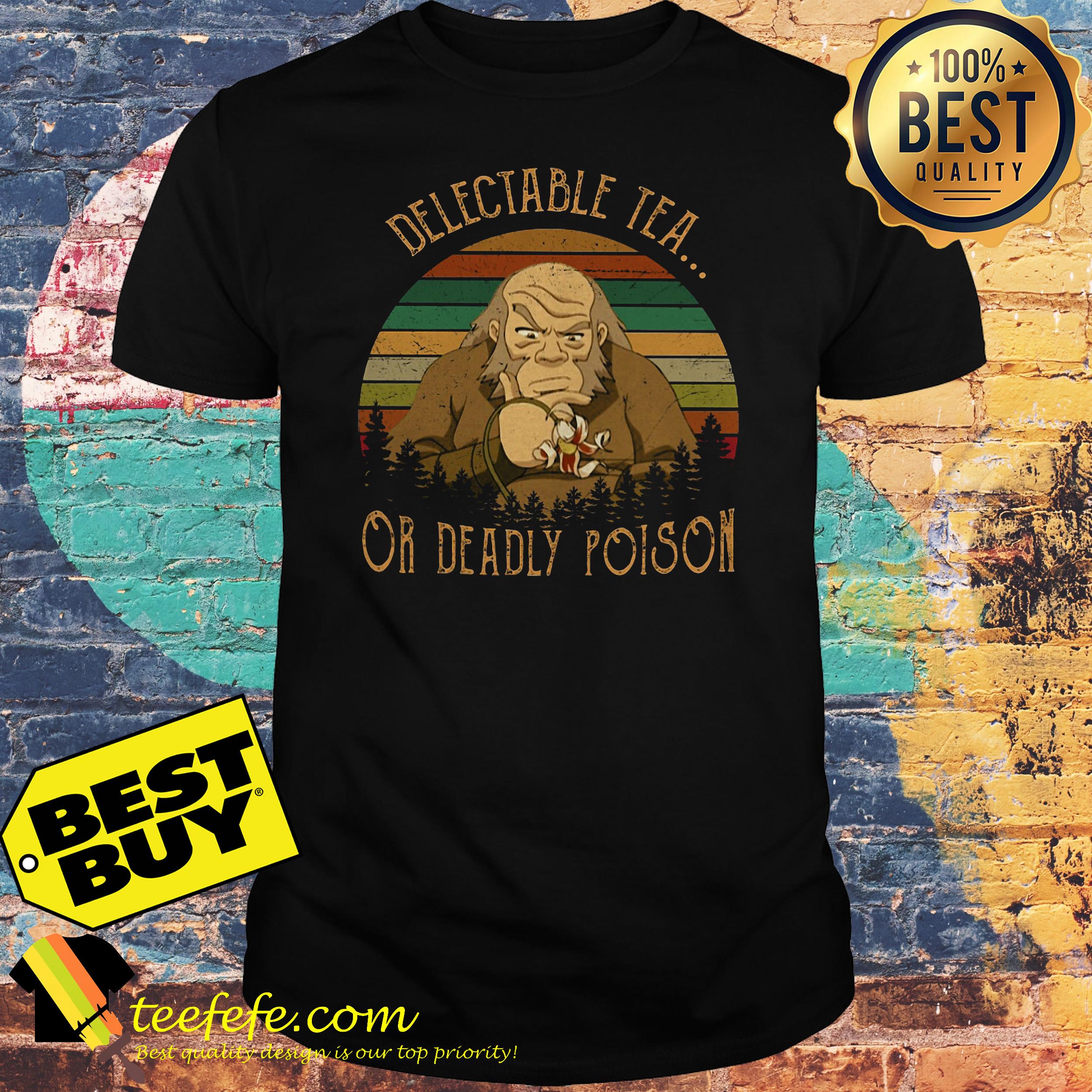 Uncle Iroh delectable tea or deadly poison vintage shirt