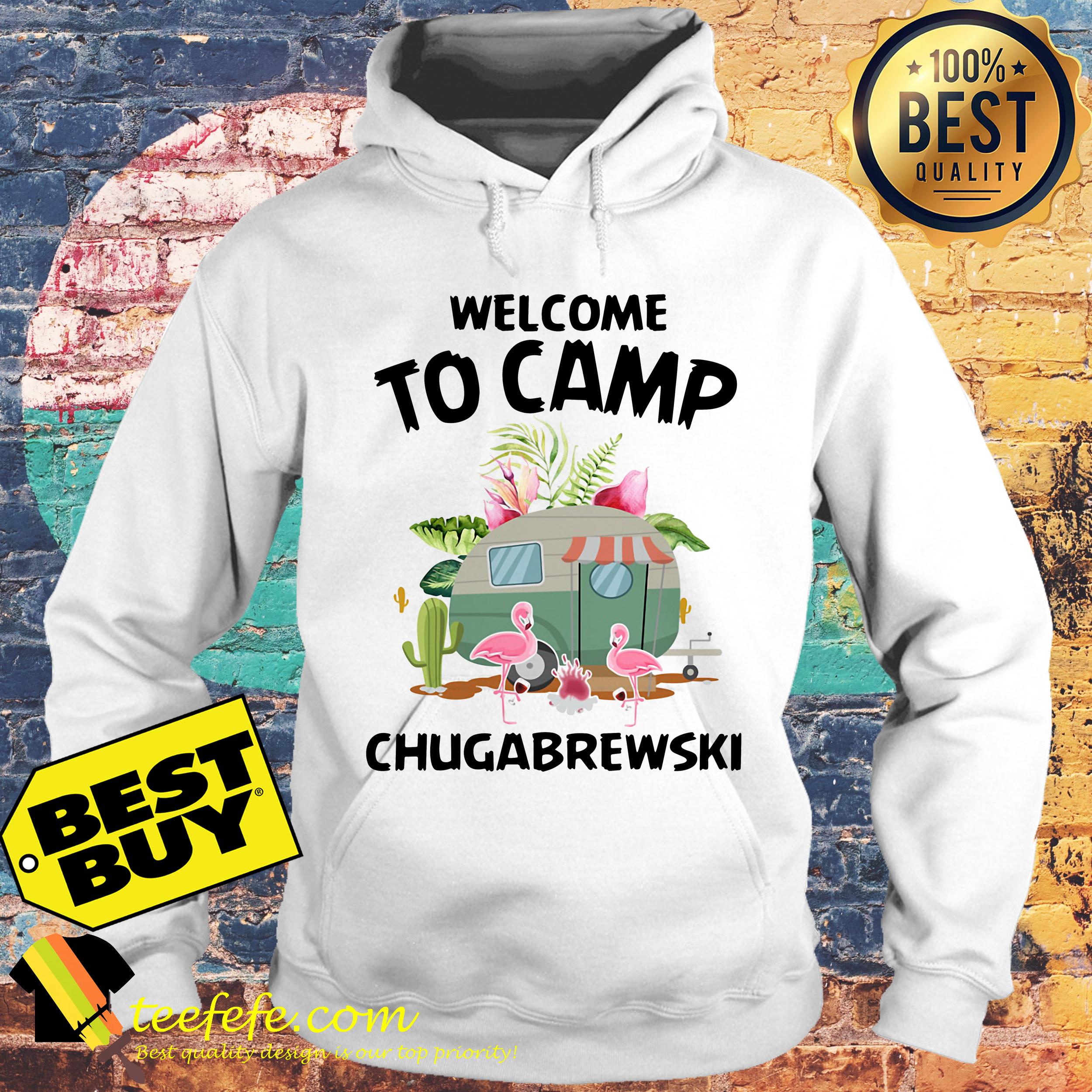 Welcome To Camp Chugabrewski Flamingo Version hoodie