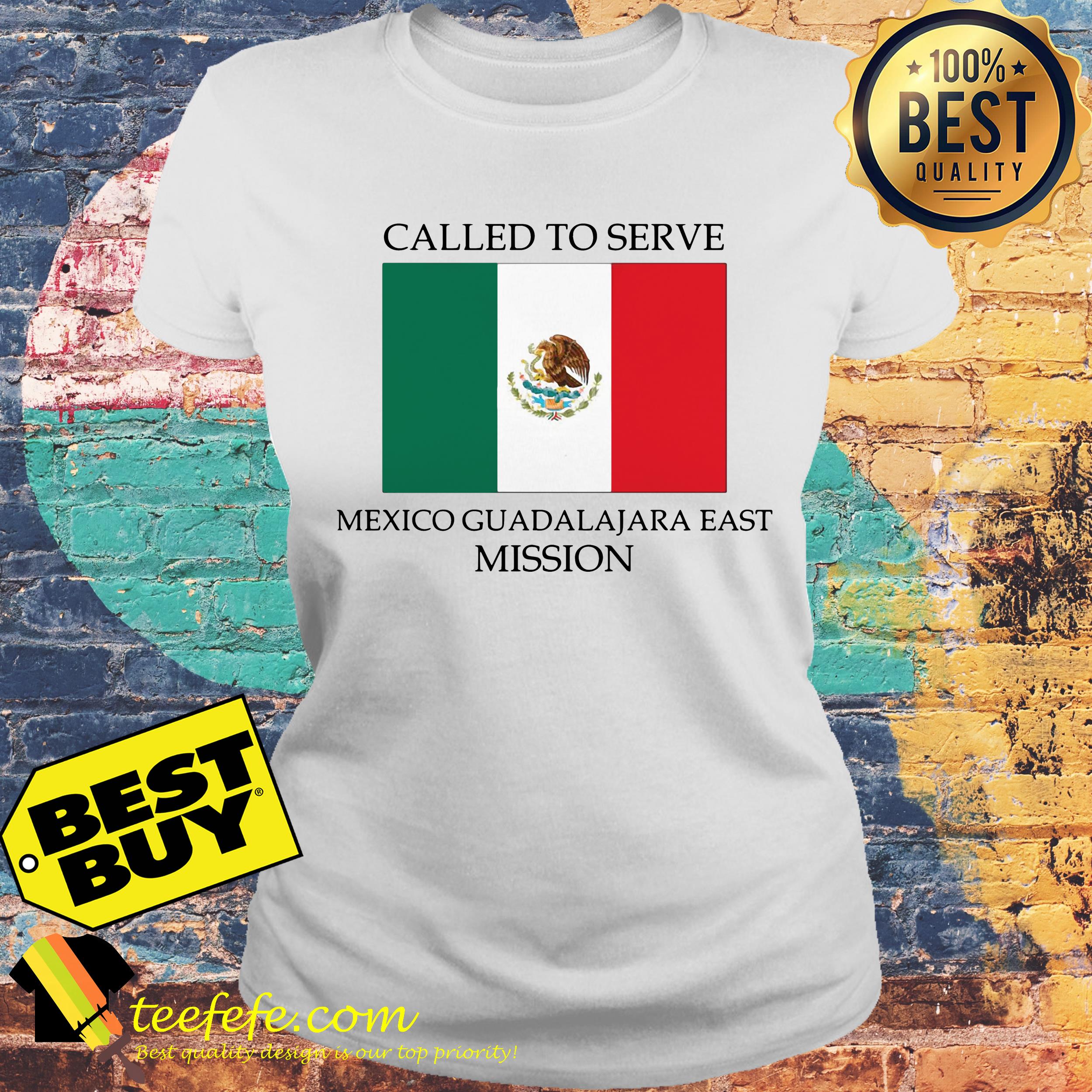 Called to serve Mexico Guadalajara east mission ladies tee