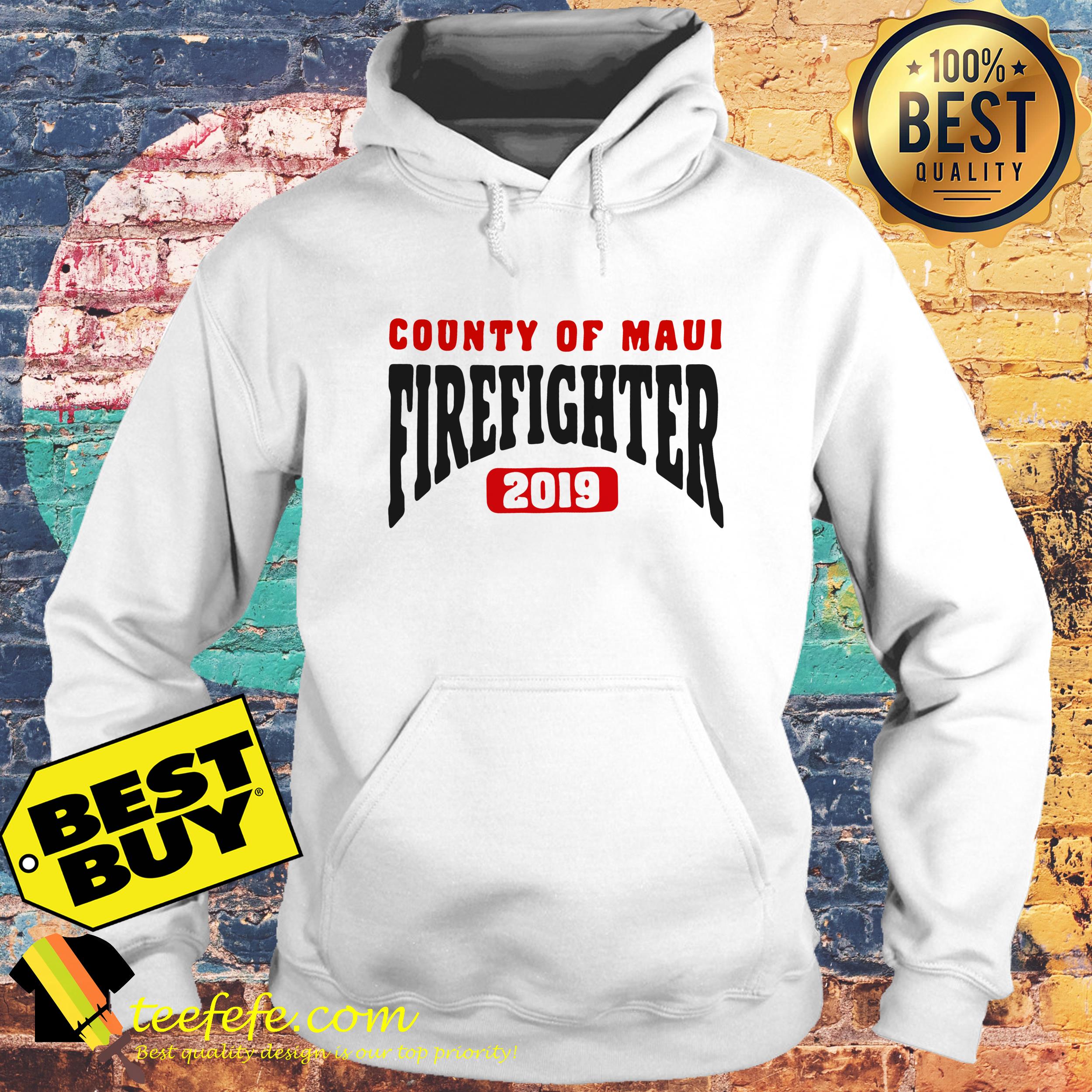 County of maui firefighter 2019 hoodie