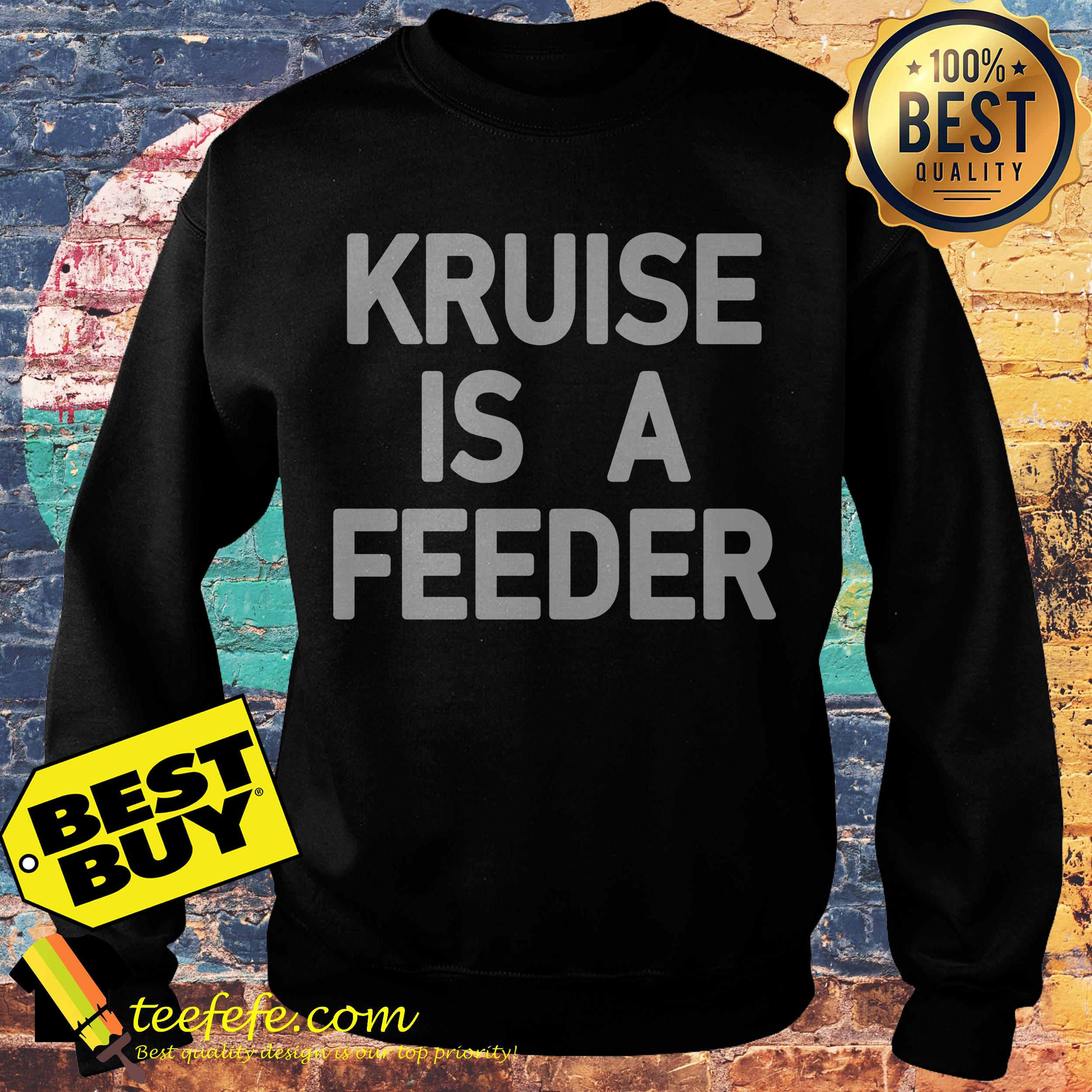 Kruise is a feeder hoodie
