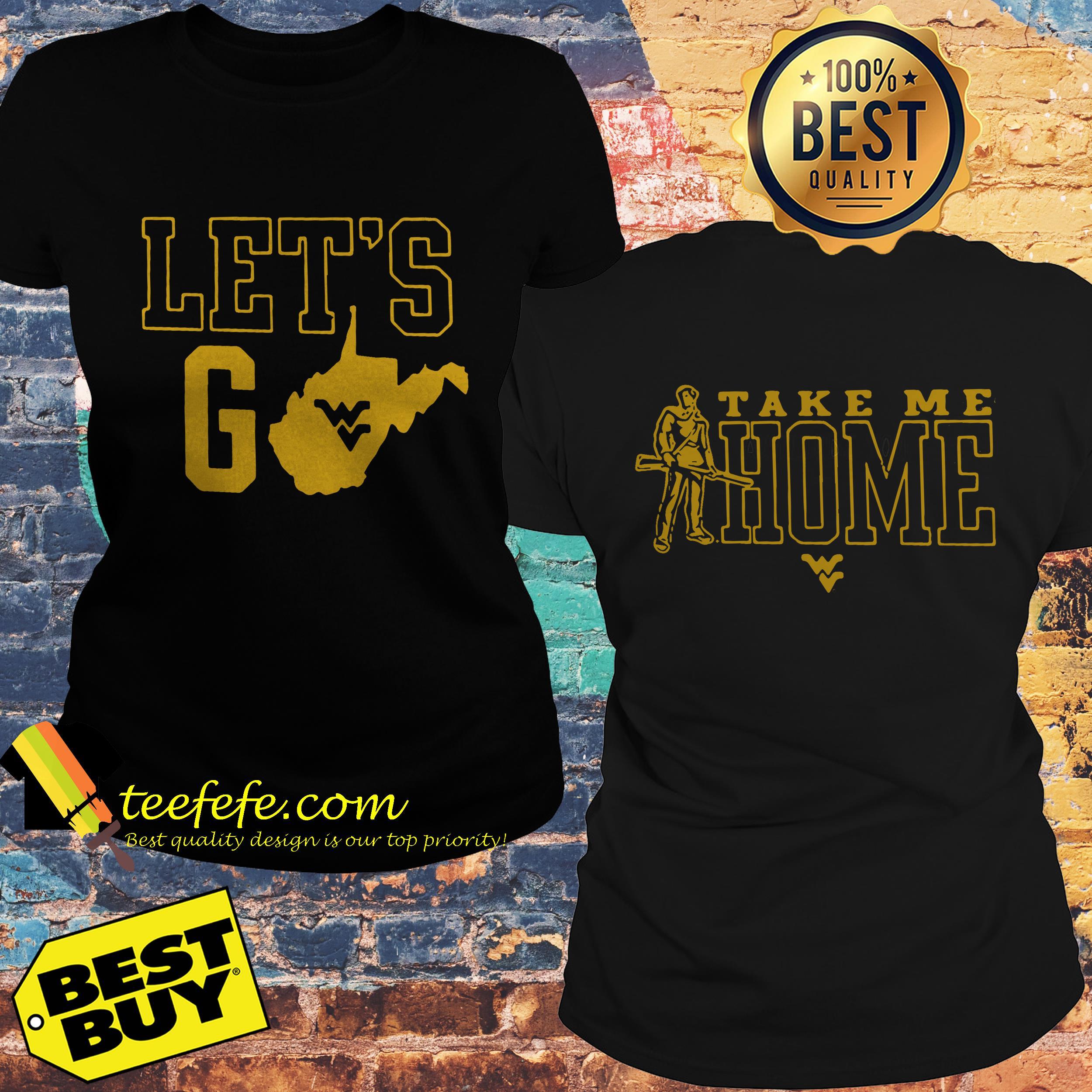 let's go take me home ladies tee