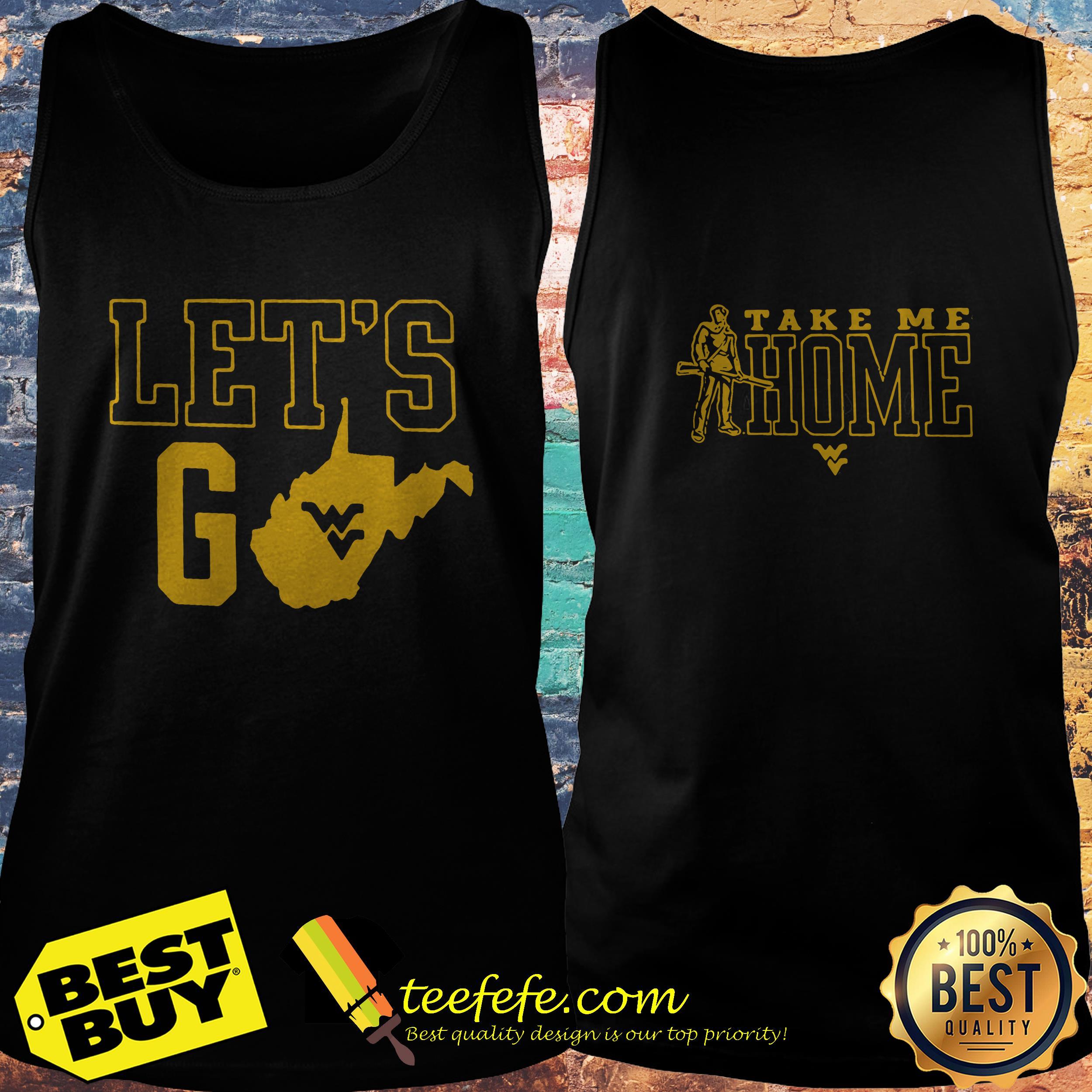 let's go take me home tank top