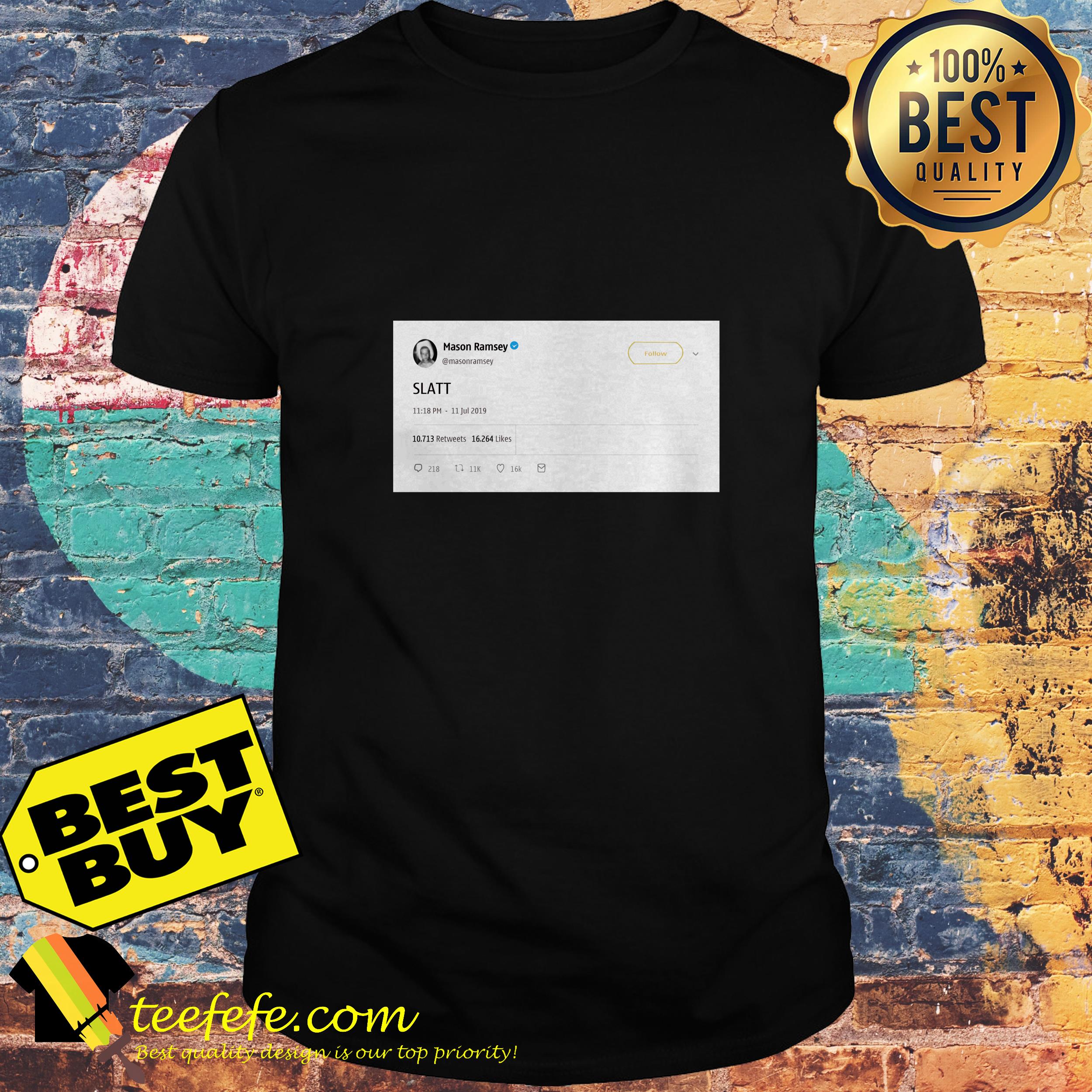 Mason Ramsey on twitter slatt shirt