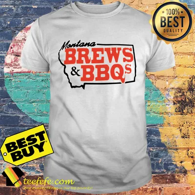 Montana brews & bbq shirt