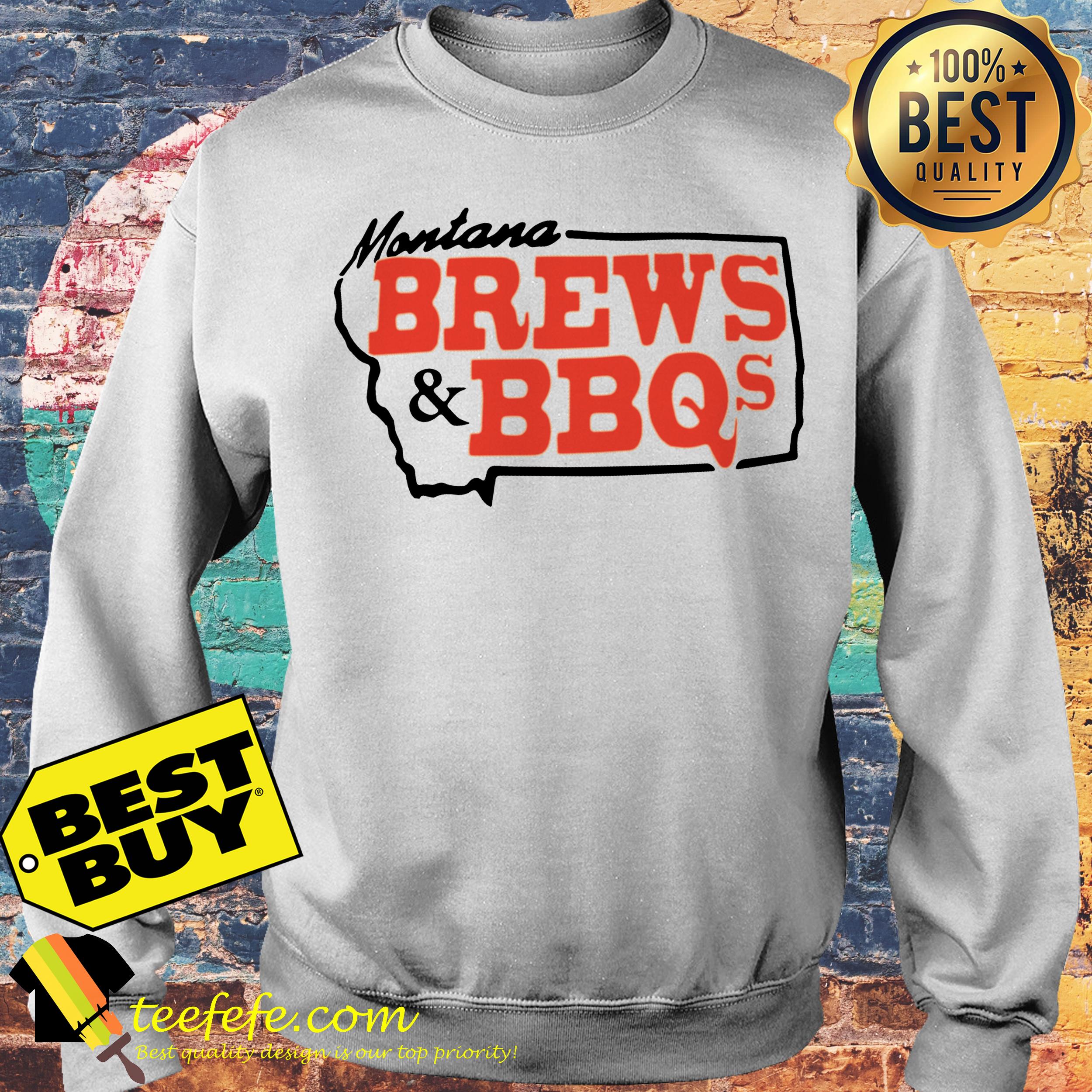 Montana brews & bbq sweatshirt