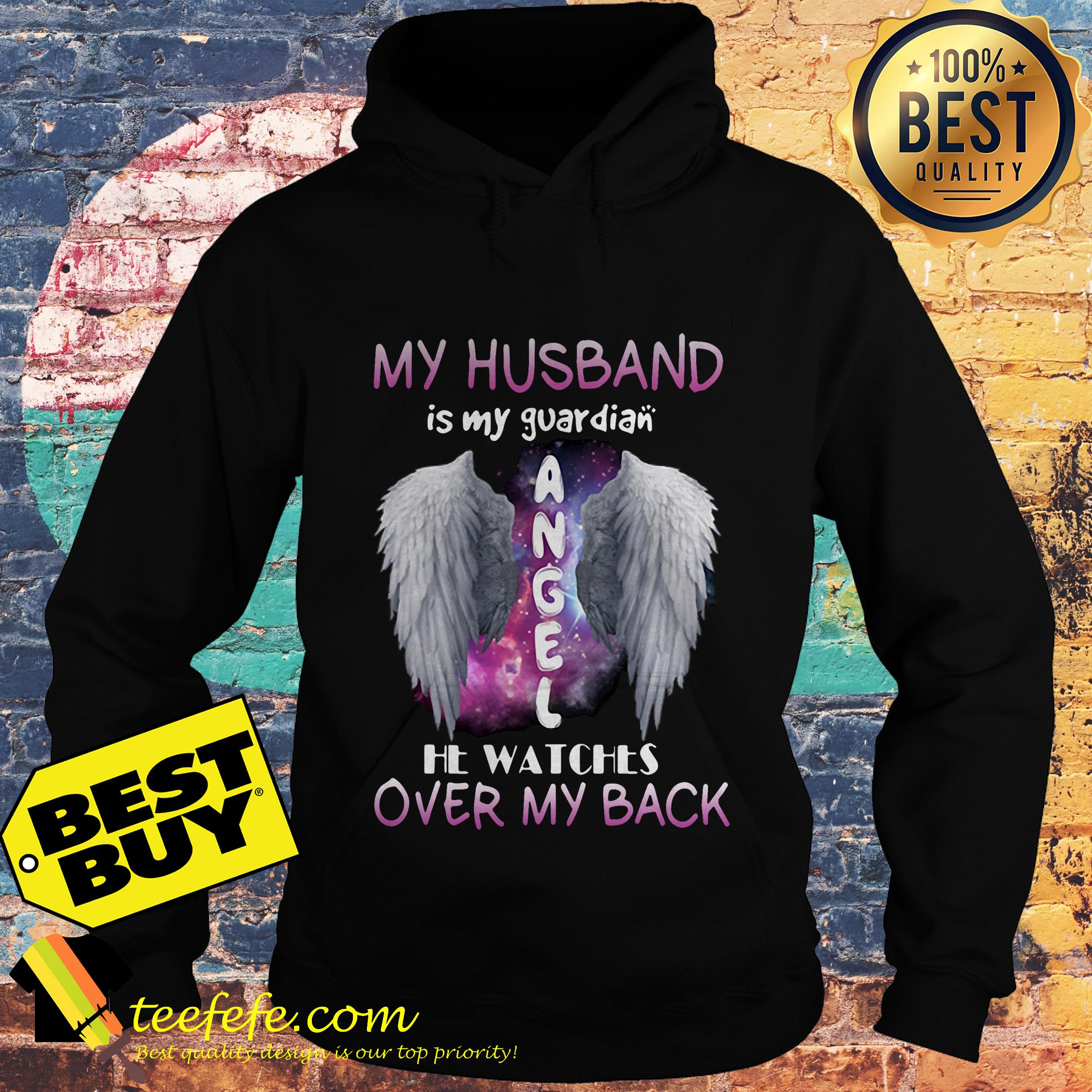 My husband is my guardian angel it watches over my back angel wings hoodie