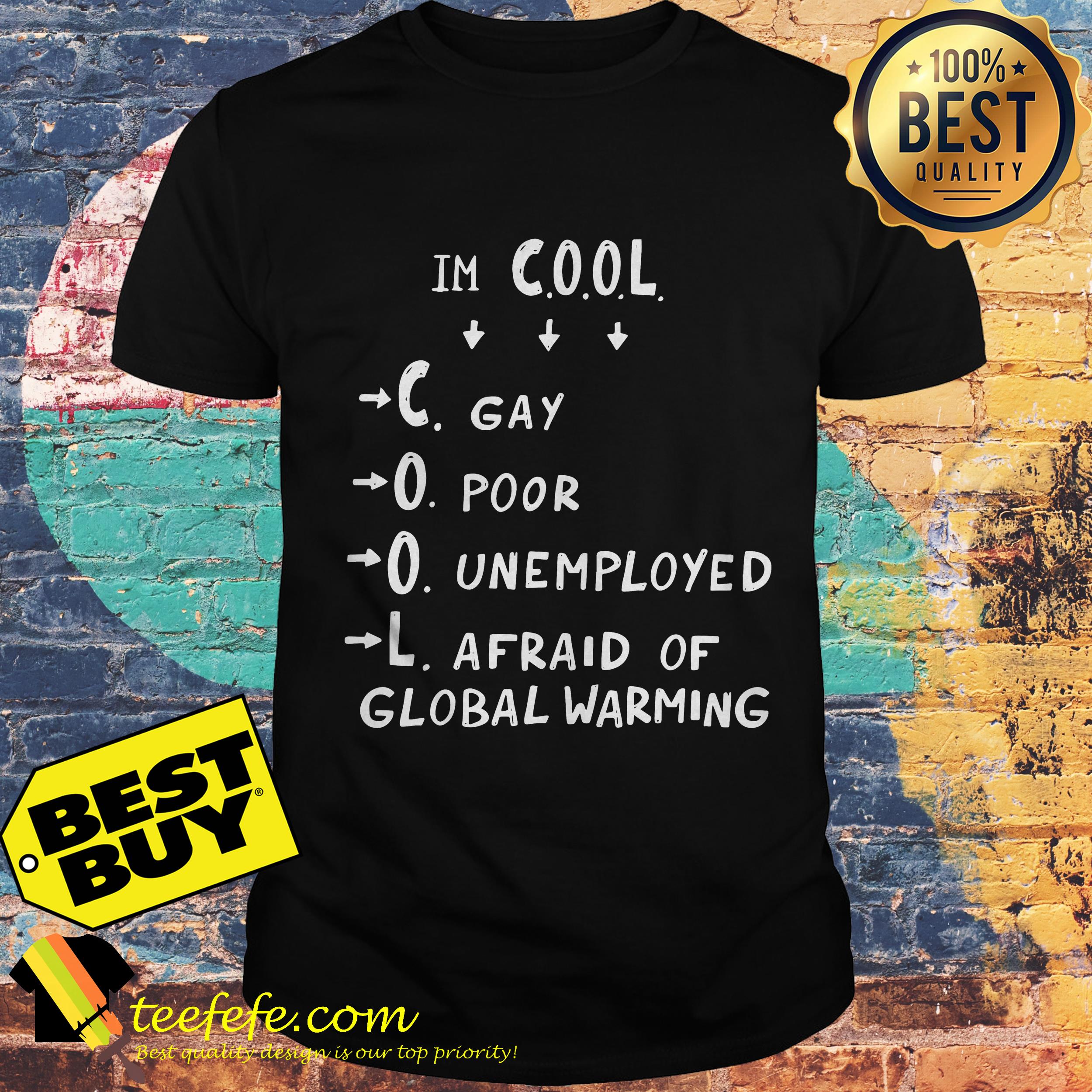 Official I'm c.o.o.l. shirt