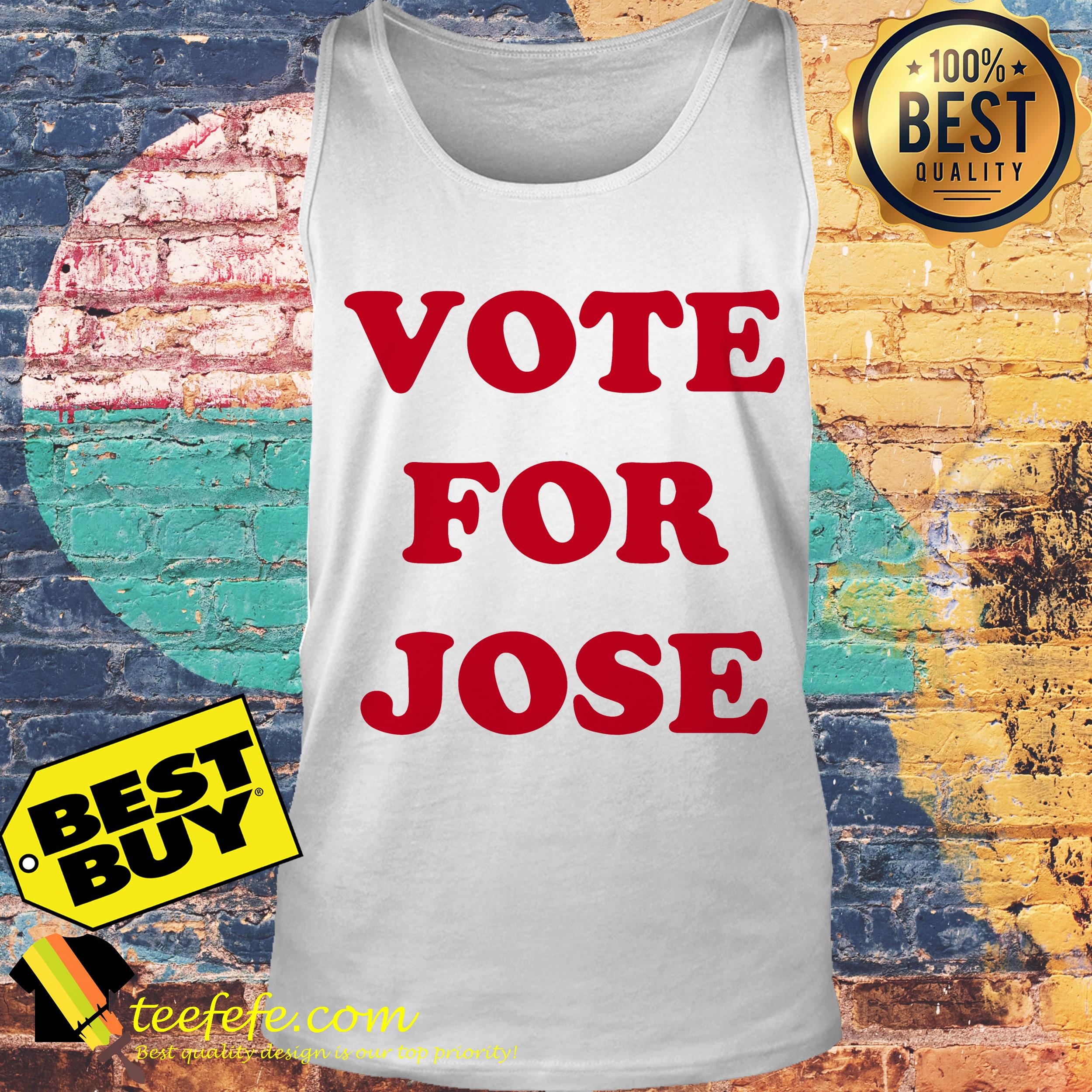 Official Vote for Jose tank top