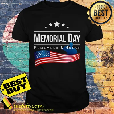 Remember and Honor Memorial Day 2019 shirt