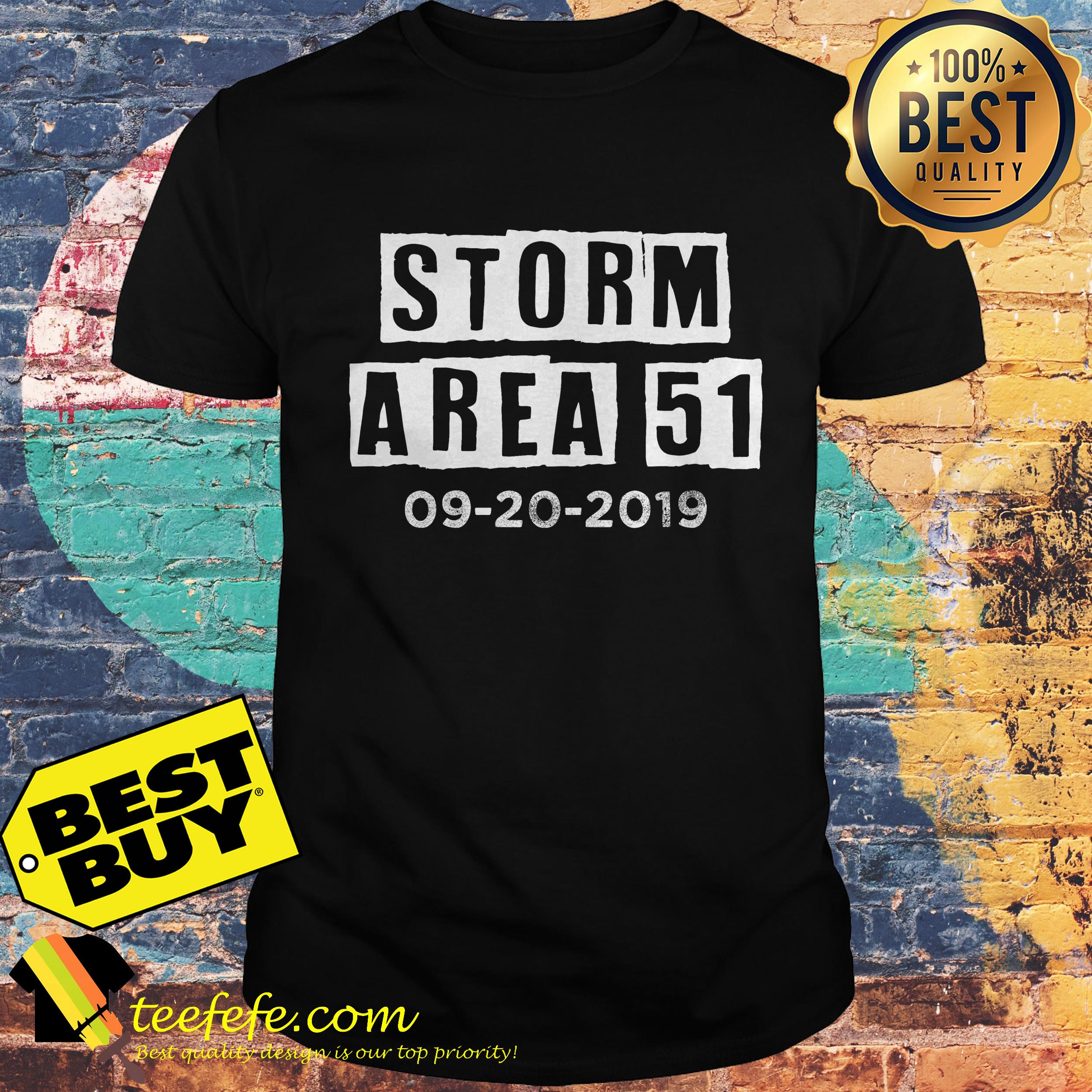 Storm Area 51 Raid 09-20-2019 shirt