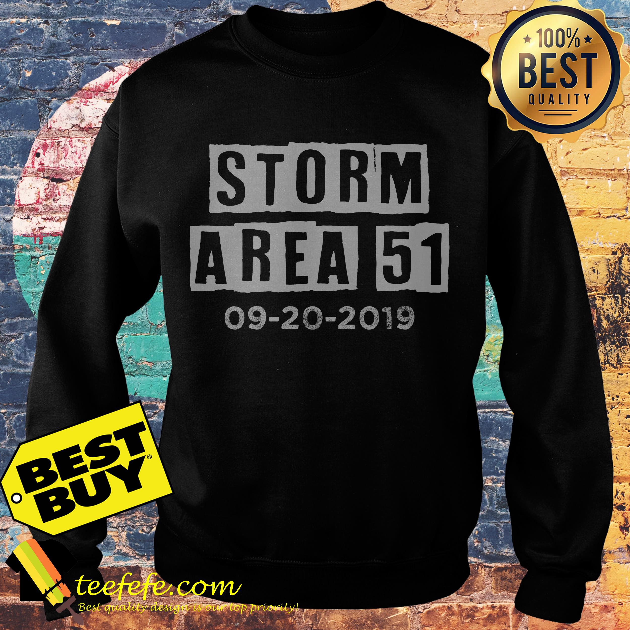 Storm Area 51 Raid 09-20-2019 sweatshirt