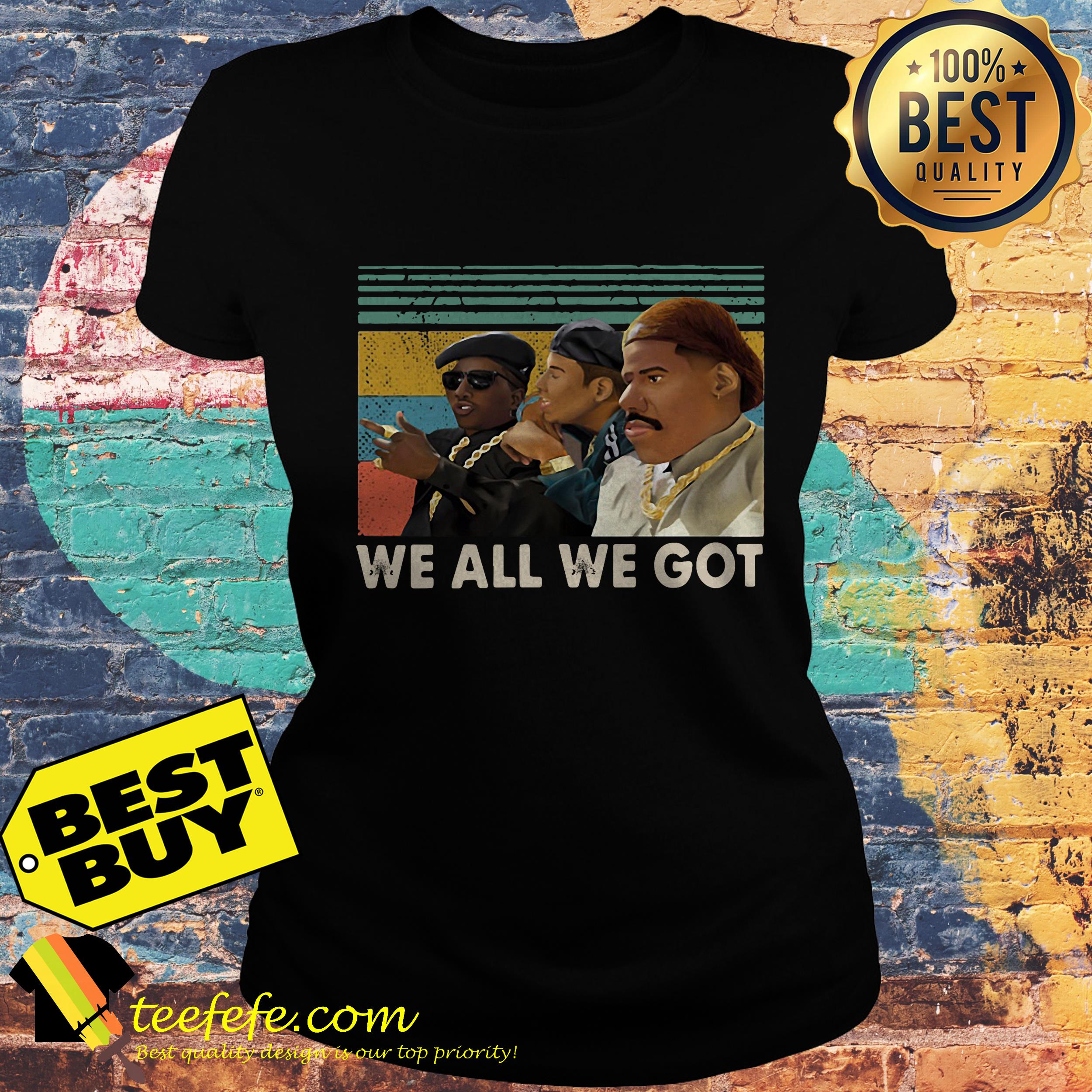 The Plan New Jack City We all we got vintage ladies tee