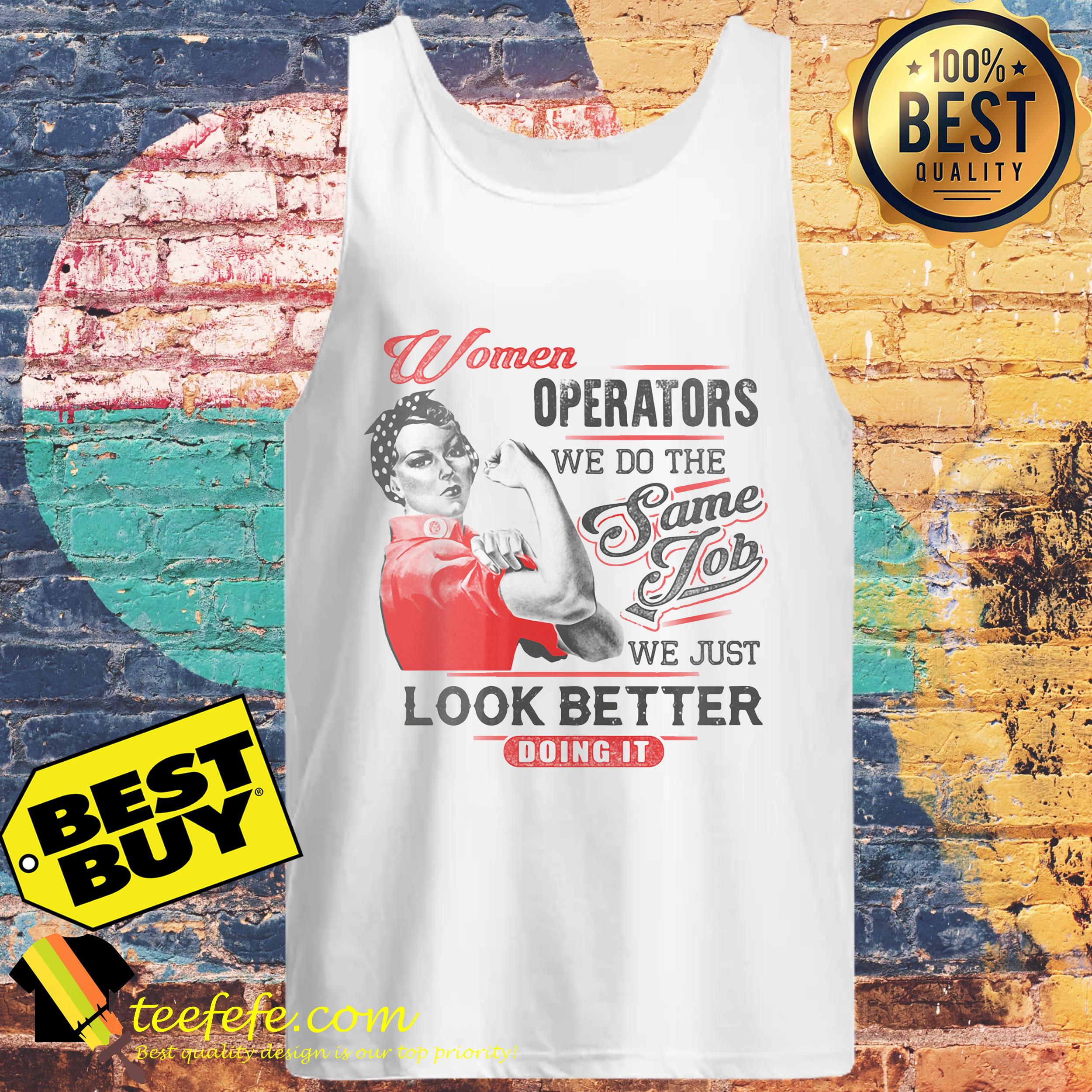 Track Hoe Operator Women We Do Job tank top