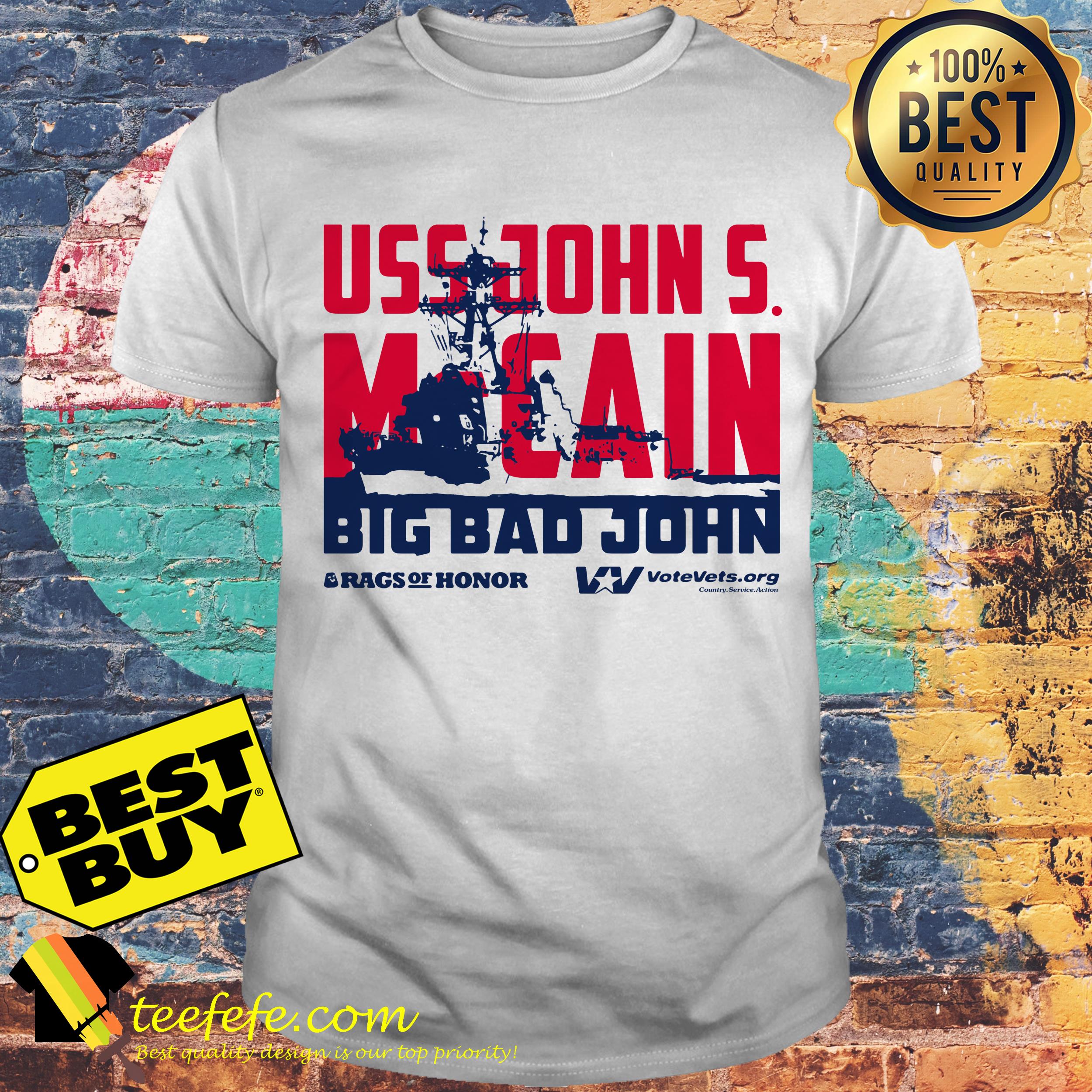 Uss John McCain big bad John shirt