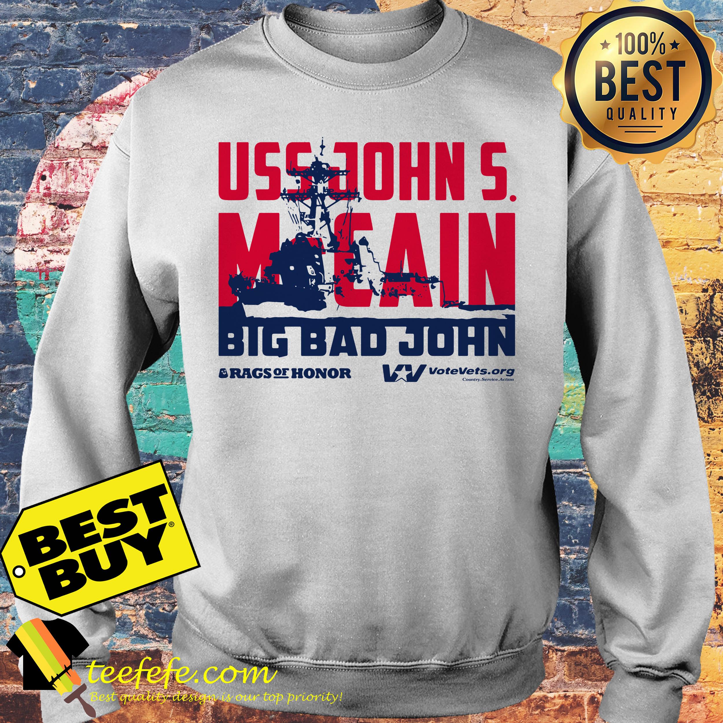 Uss John McCain big bad John sweatshirt
