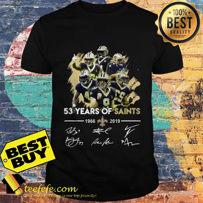 53 years of New Orleans Saints 1966-2019 signatures shirt