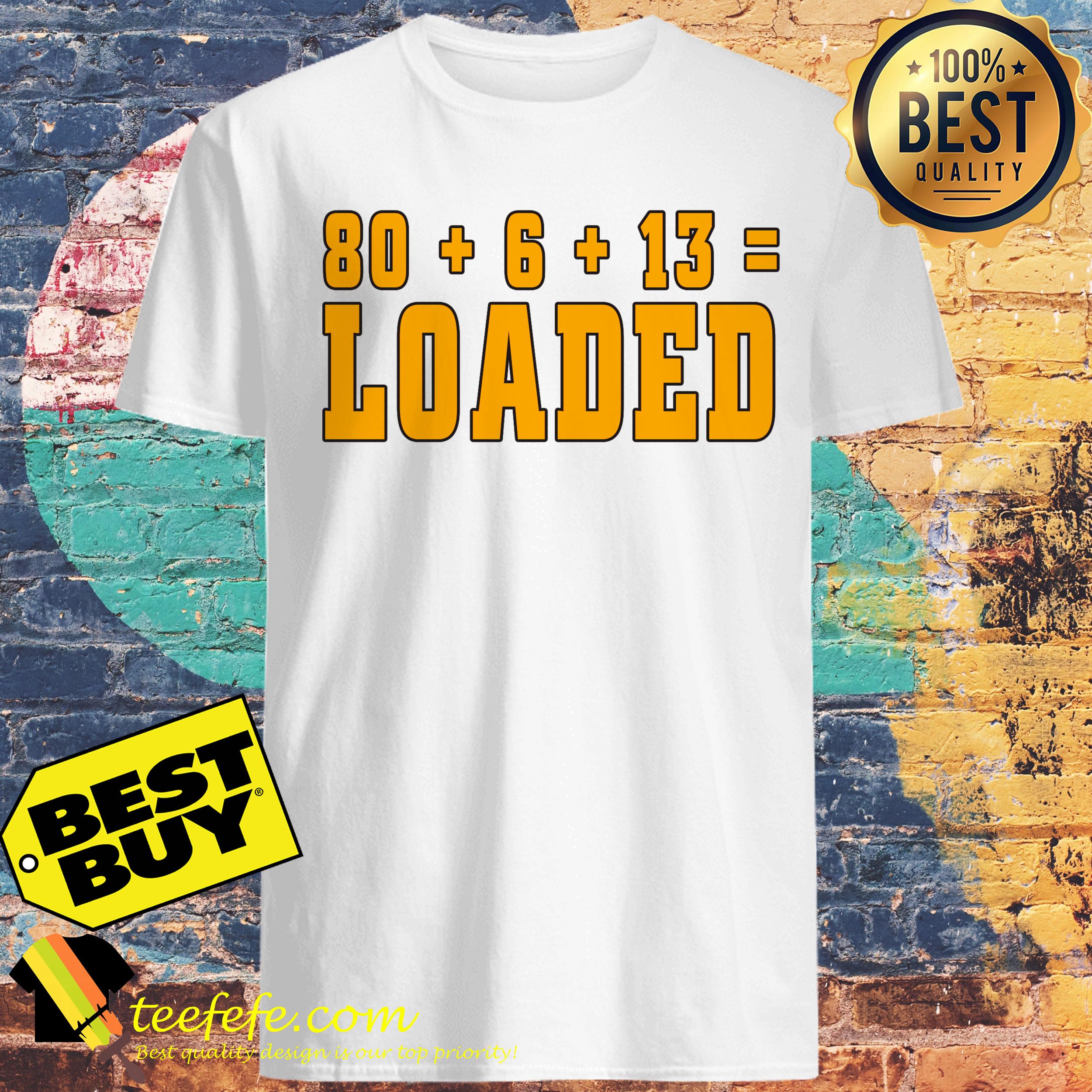 80 + 6 +13 = LOADED Baker Mayfield-Cleveland Browns shirt