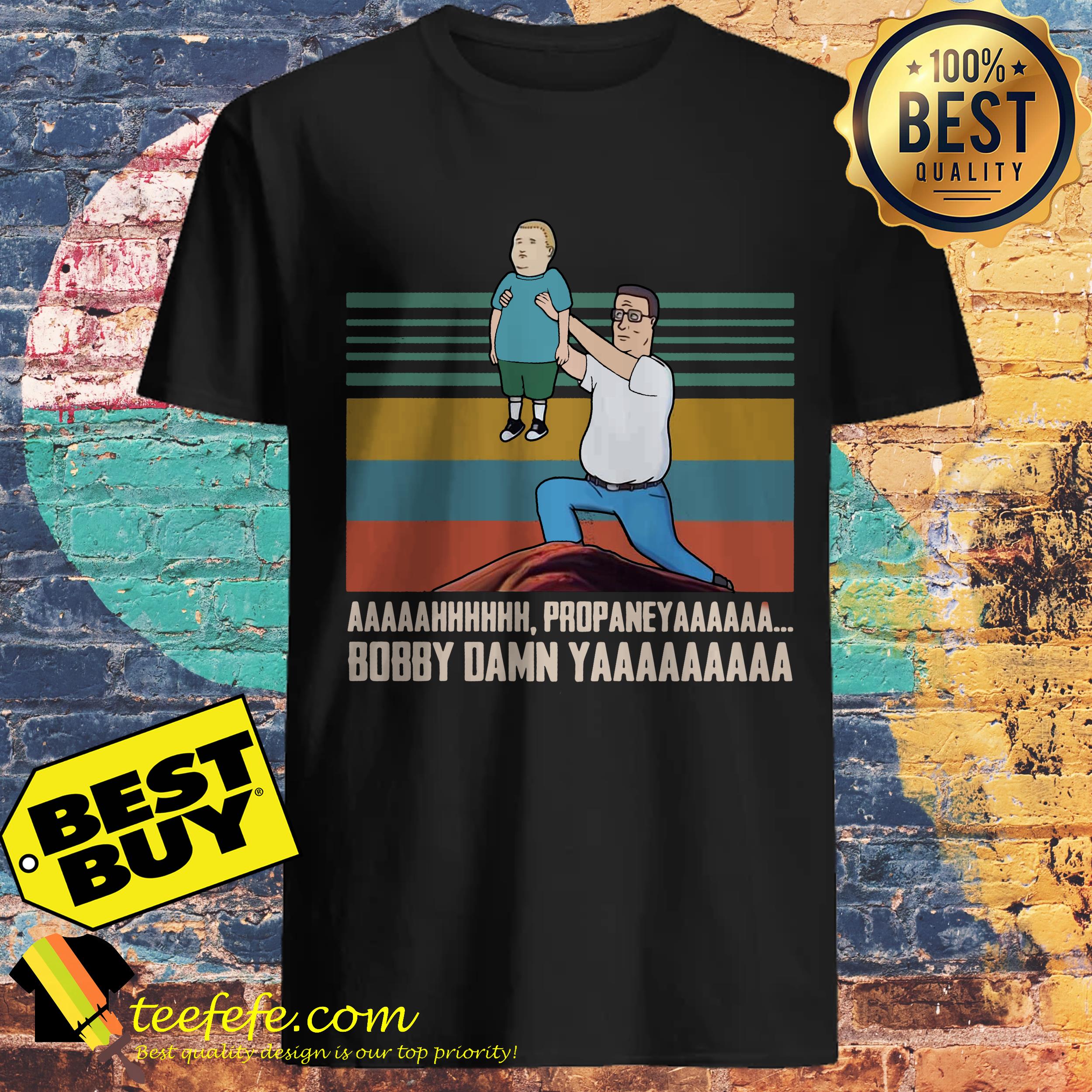 AAA Propaneyaa Bobby Damn Yaaa sweatshirt