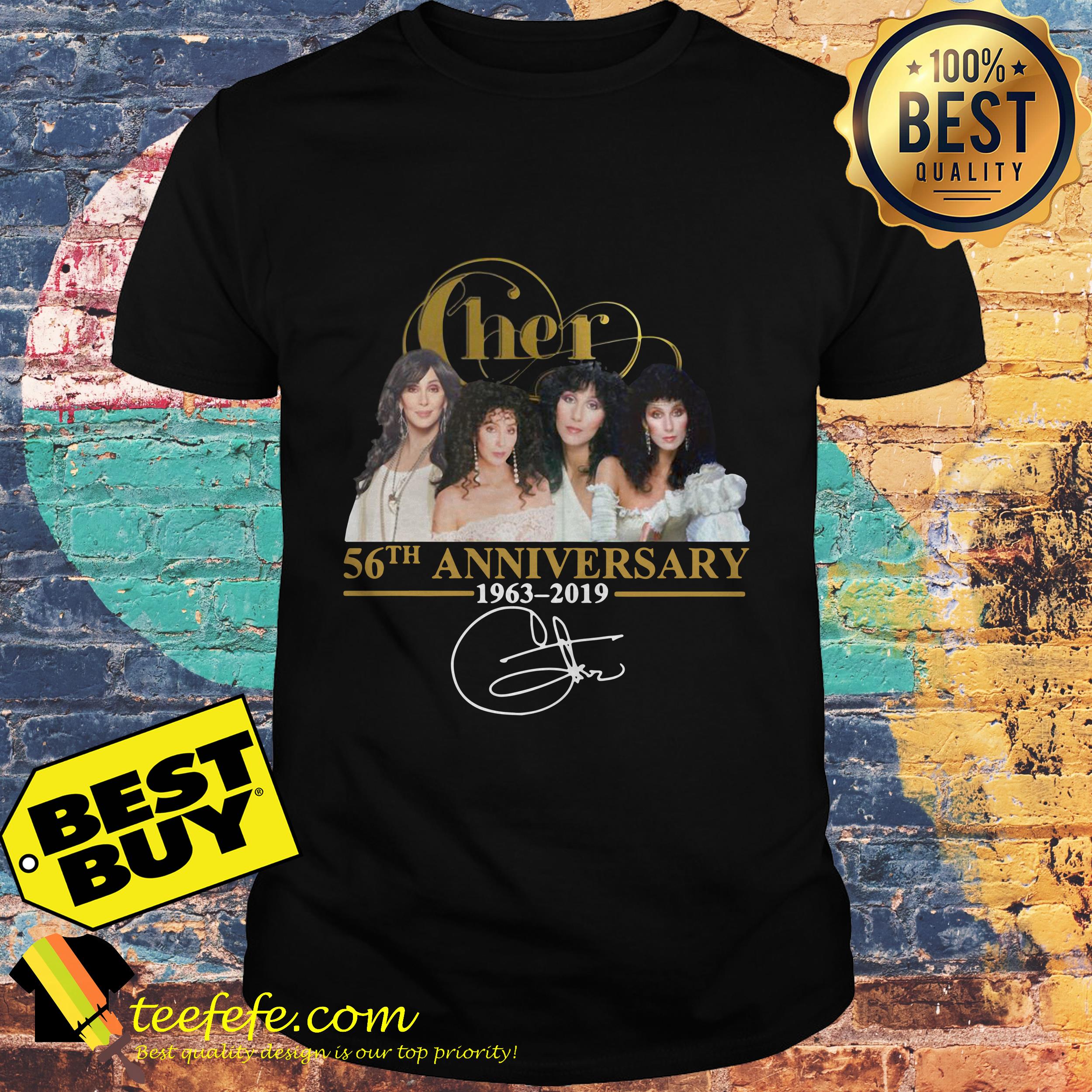 Cher 56th Anniversary 1963 2019 Signature Shirt