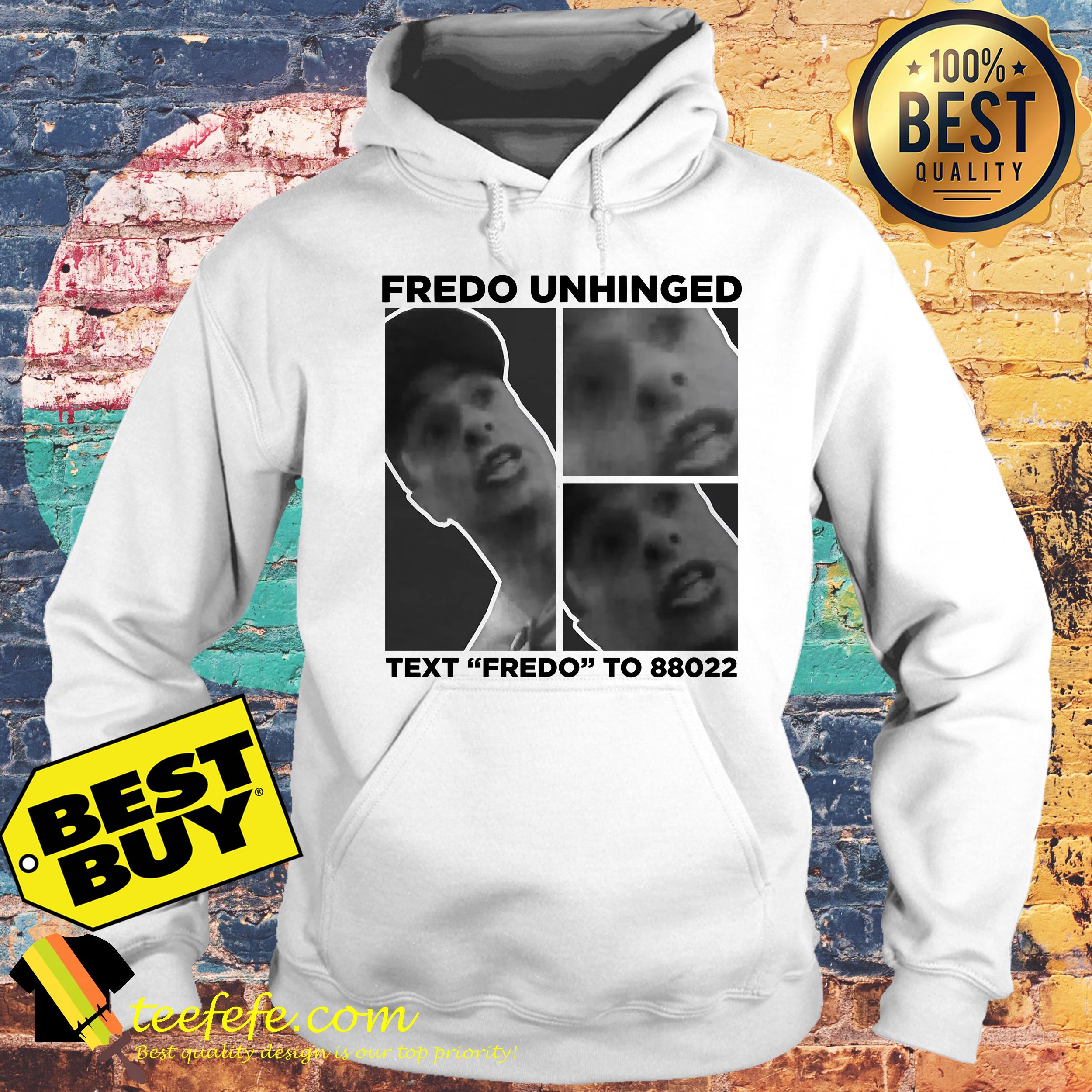 Chris Cuomo Fredo Unhinged Text To 88022 hoodie