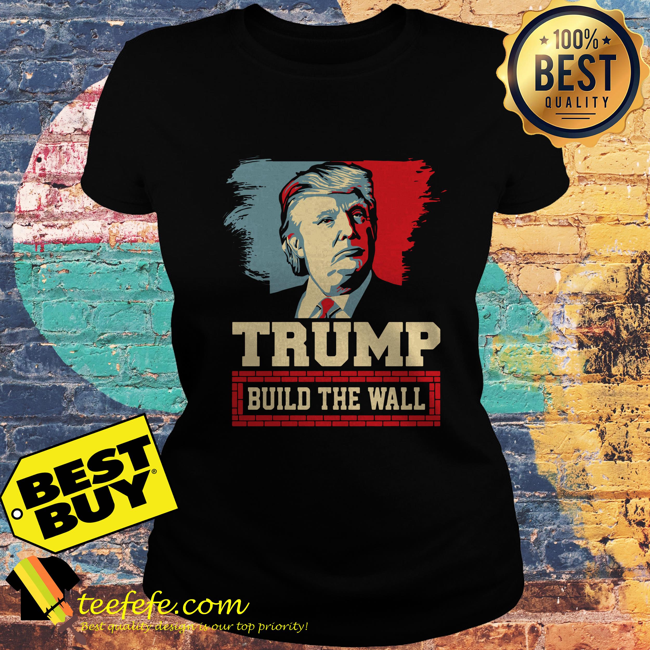 Donald Trump Build the wall ladies tee