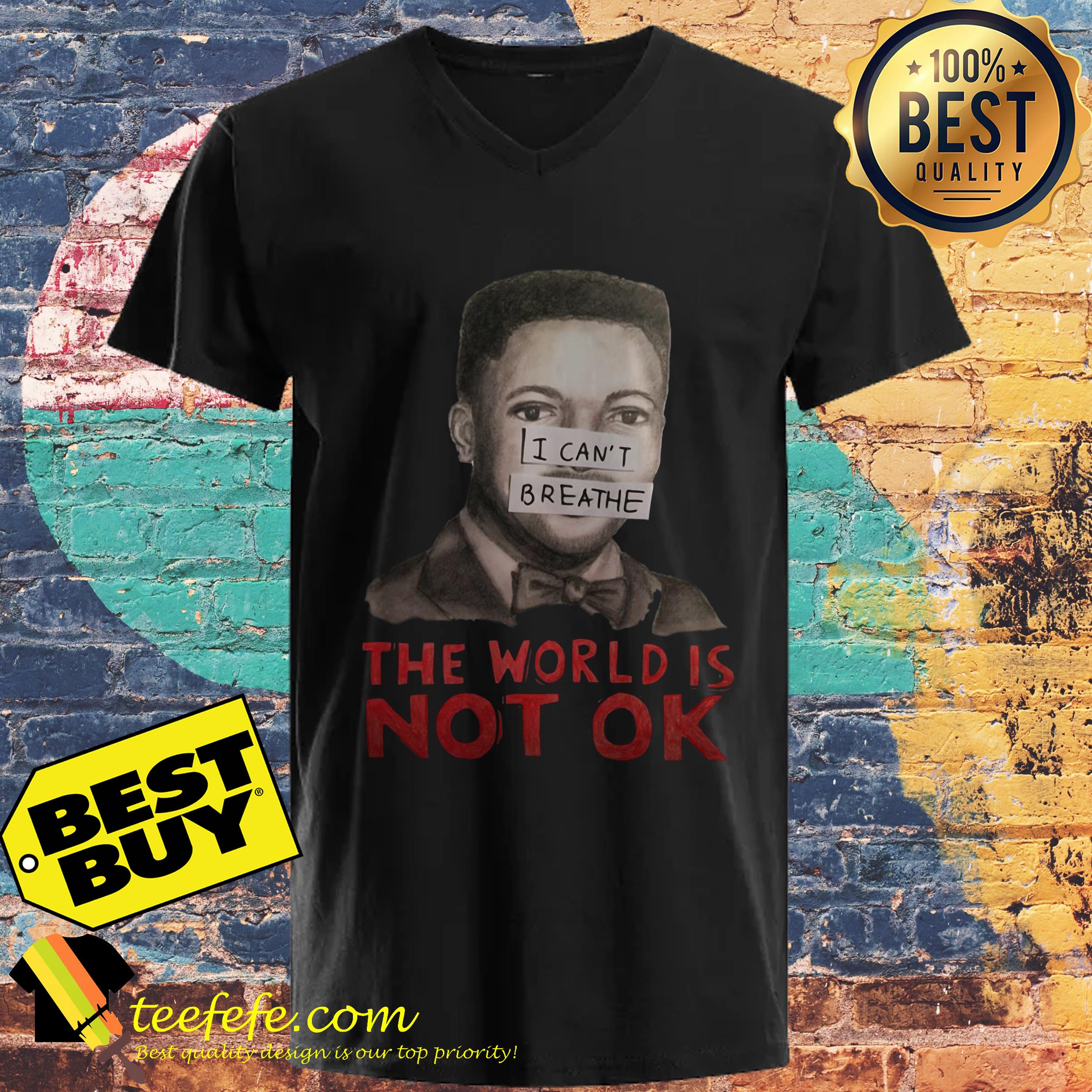 Eric Garner I can't Breathe The World is Not Ok ladies tee