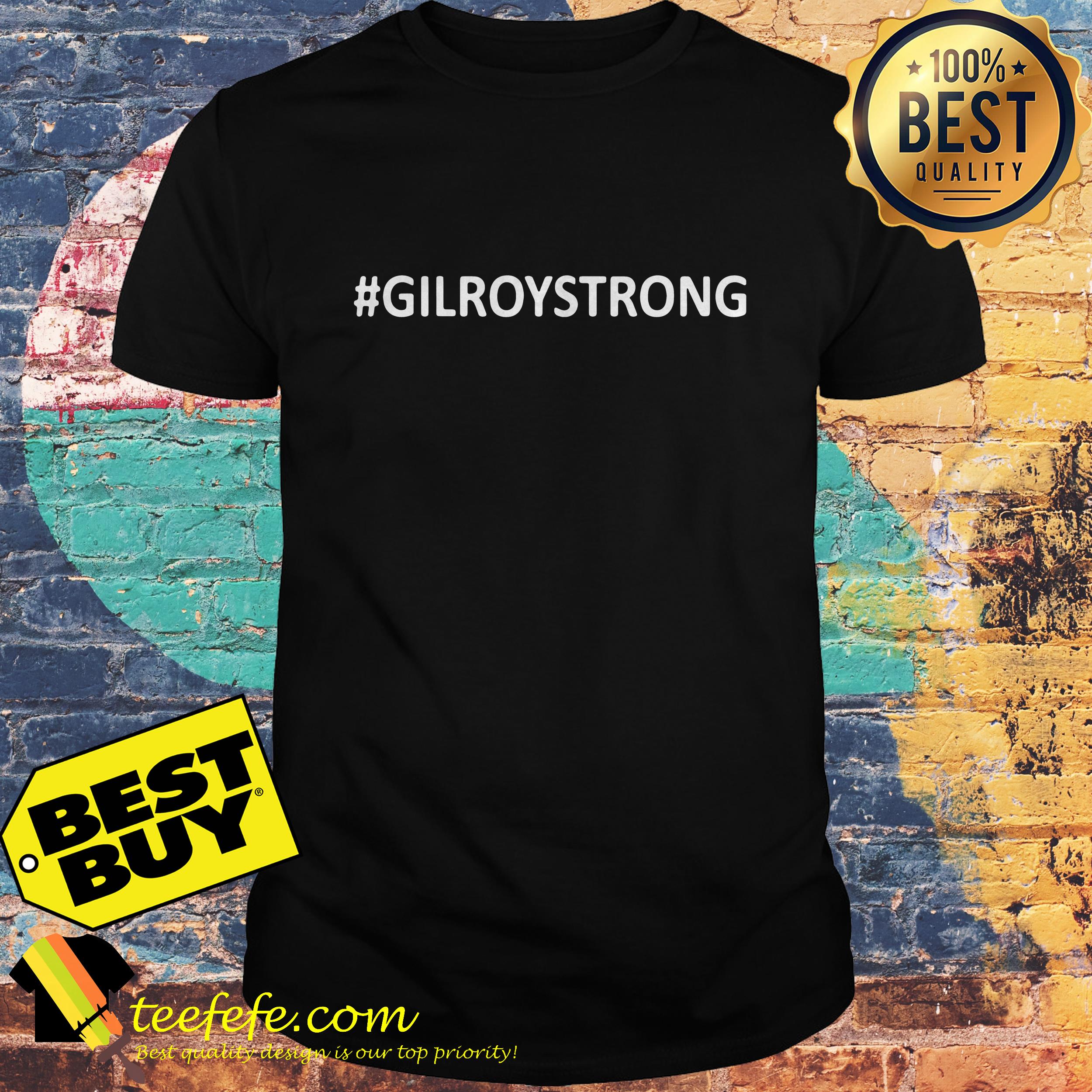 Gilroy Strong Festival Shooting shirt
