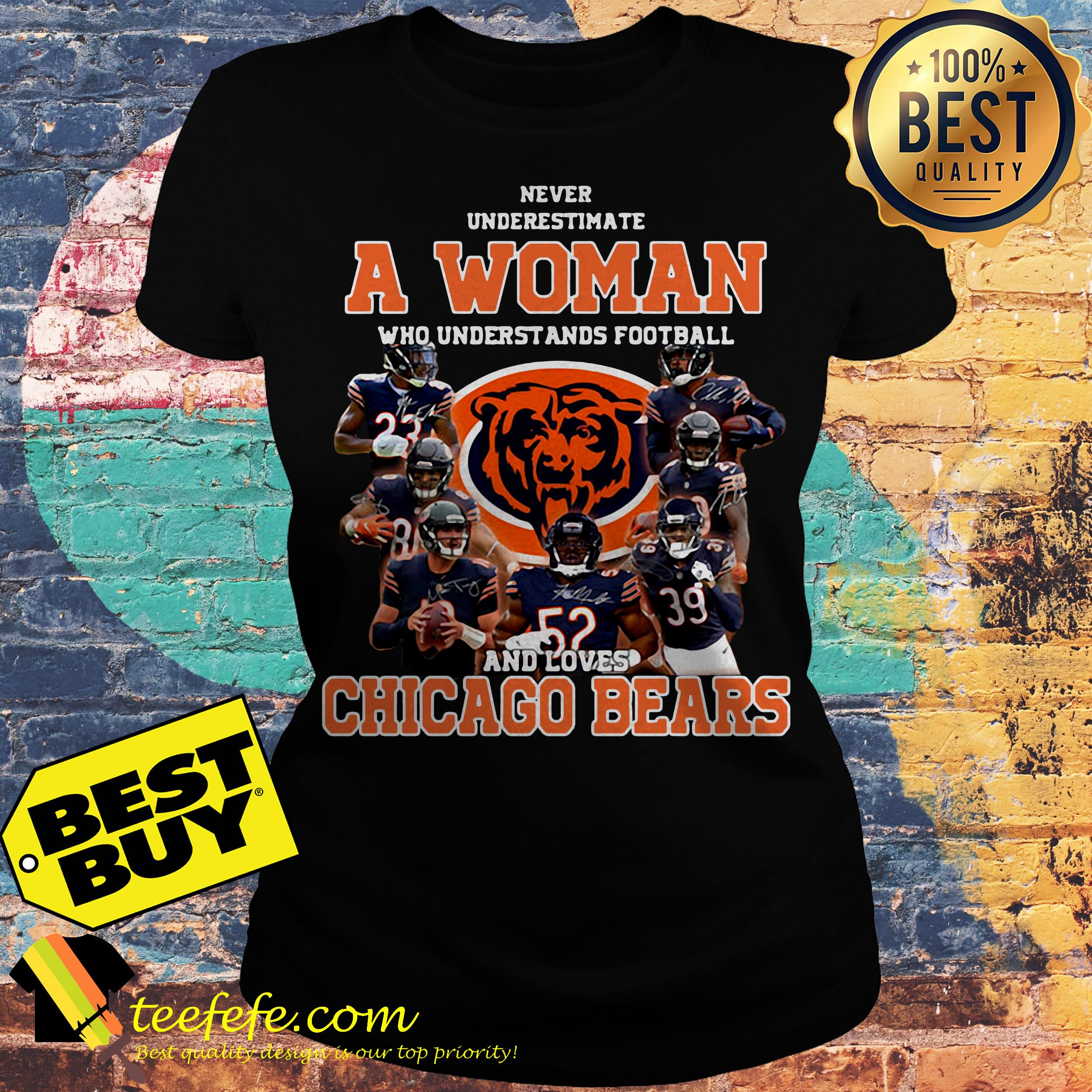 Never underestimate a woman who understands football loves Chicago Bears ladies tee