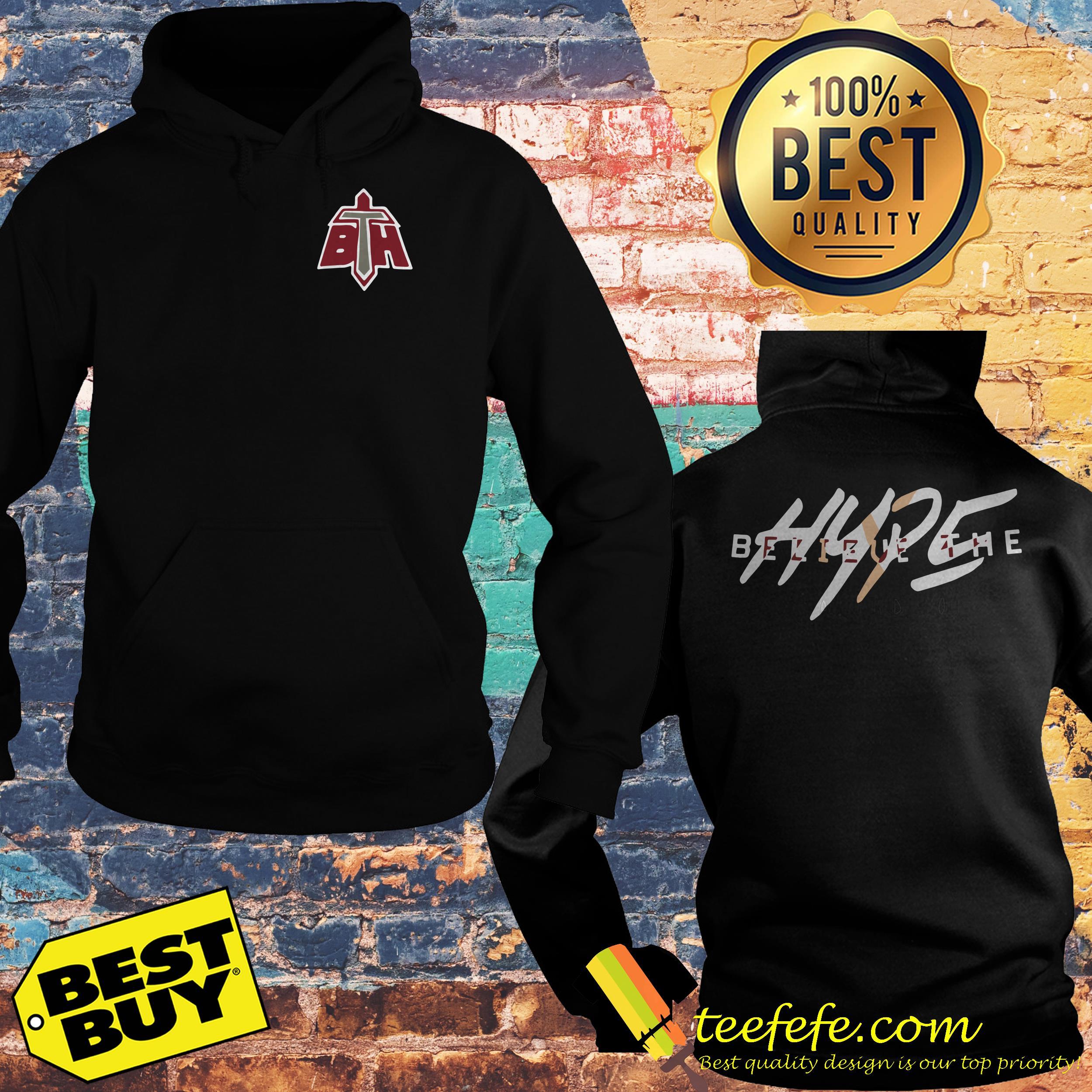 Official In honor of Believe the Hype shirt Official In honor of Believe the Hype hoodie