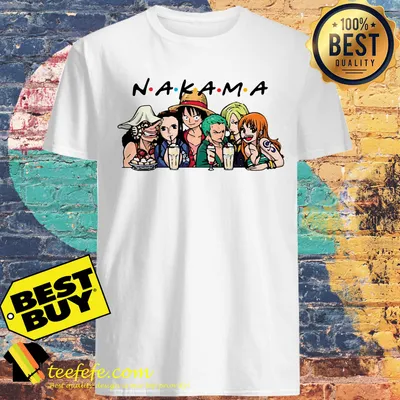 One Piece characters Nakama Friends TV show shirt