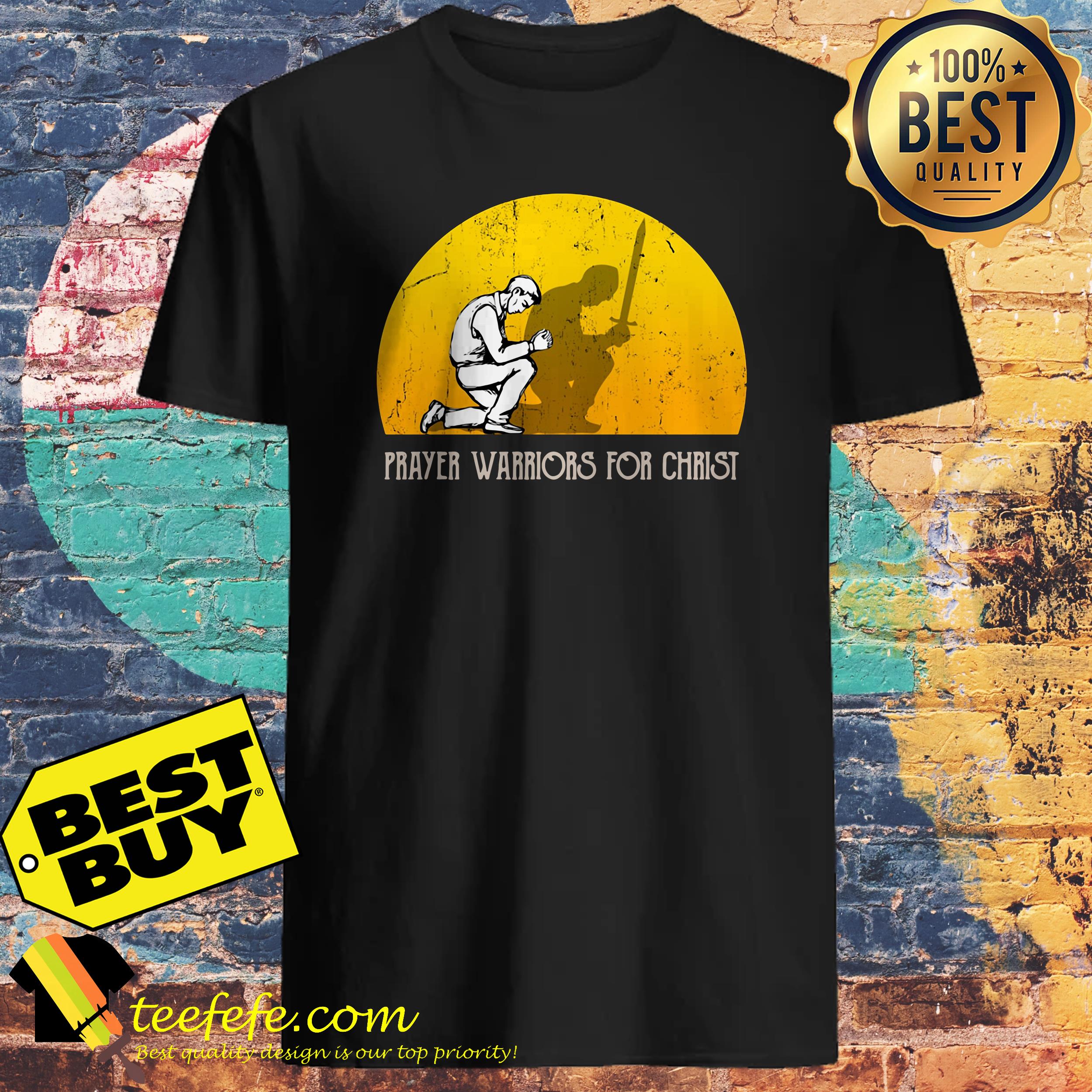 Prayer Warriors for Christ shirt Prayer Warriors for Christ ladies tee