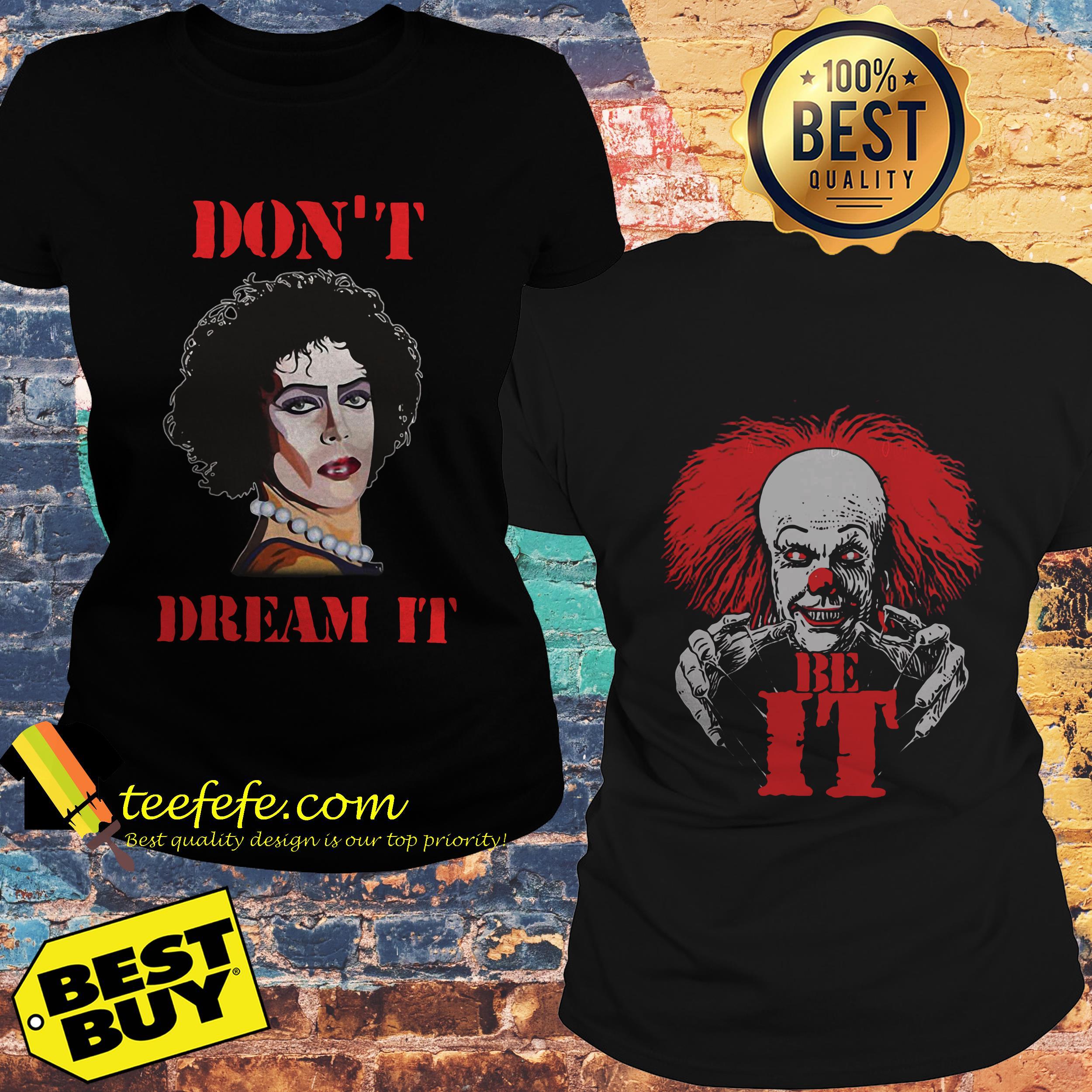 Rocky horror Dr. Frankenfurter don't dream be IT ladies tee